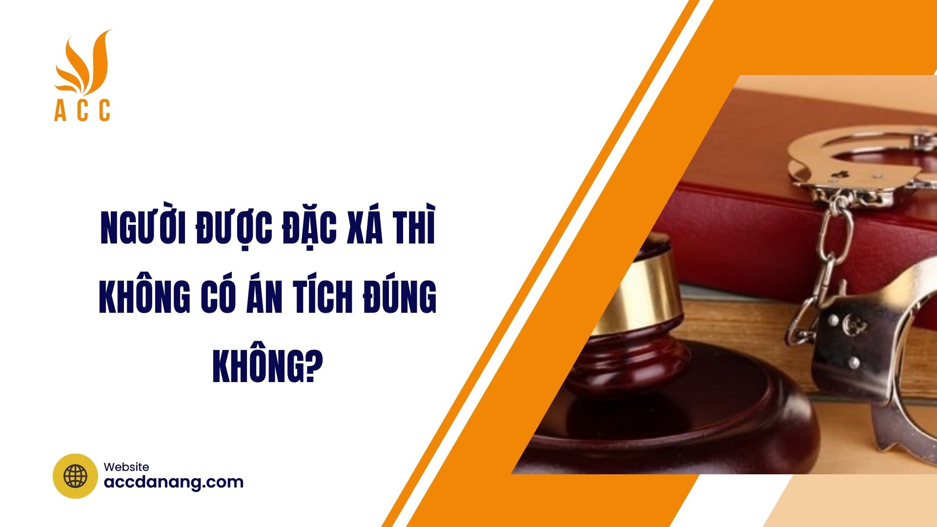 Người được đặc xá thì không có án tích đúng không?