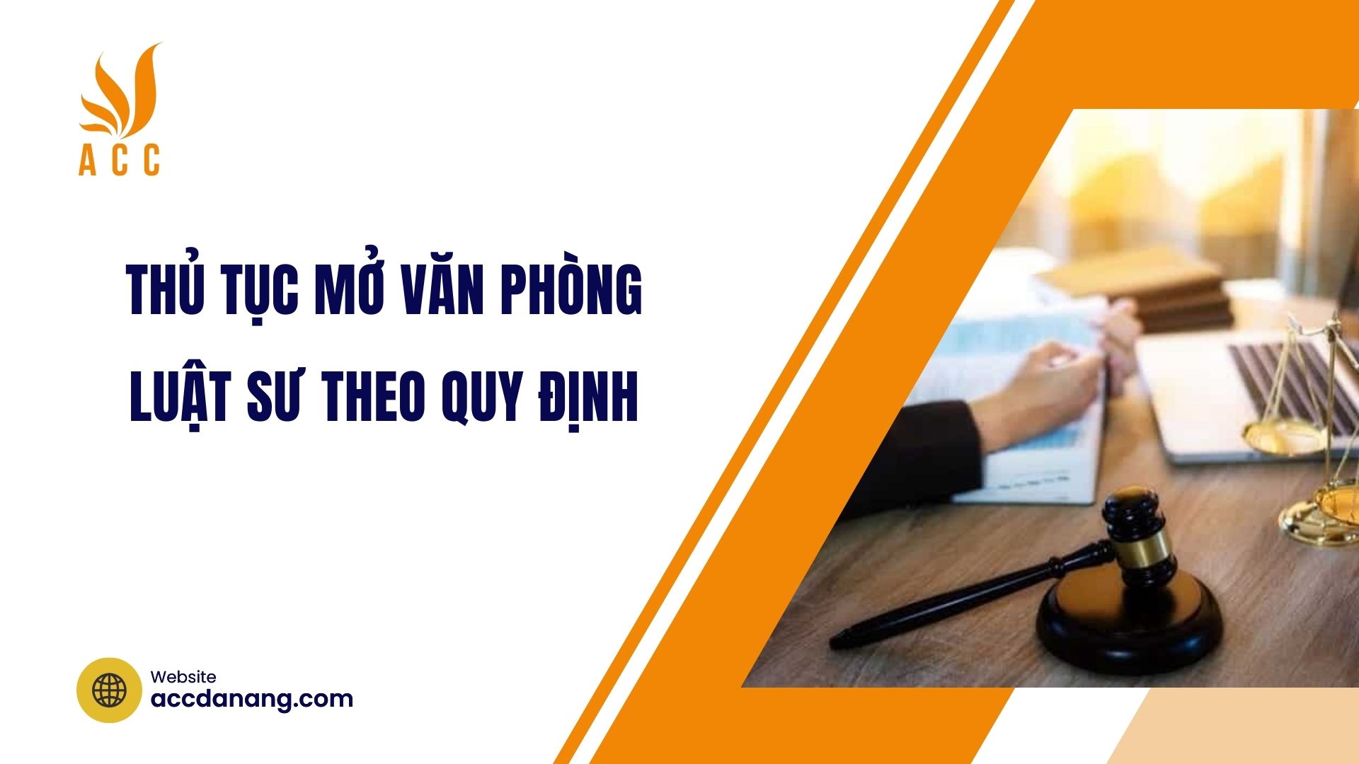 Thủ tục mở văn phòng luật sư theo quy định