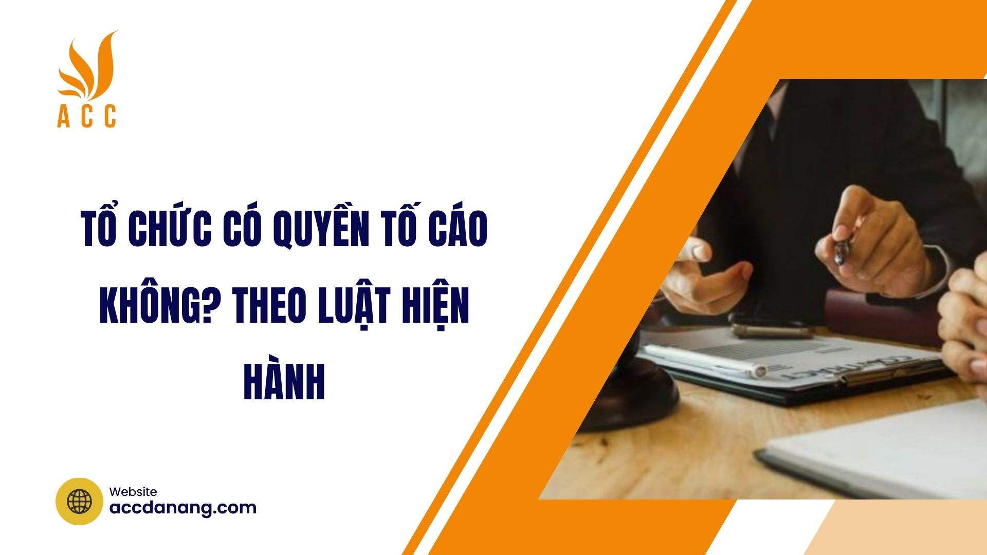 Tổ chức có quyền tố cáo không? Theo luật hiện hành