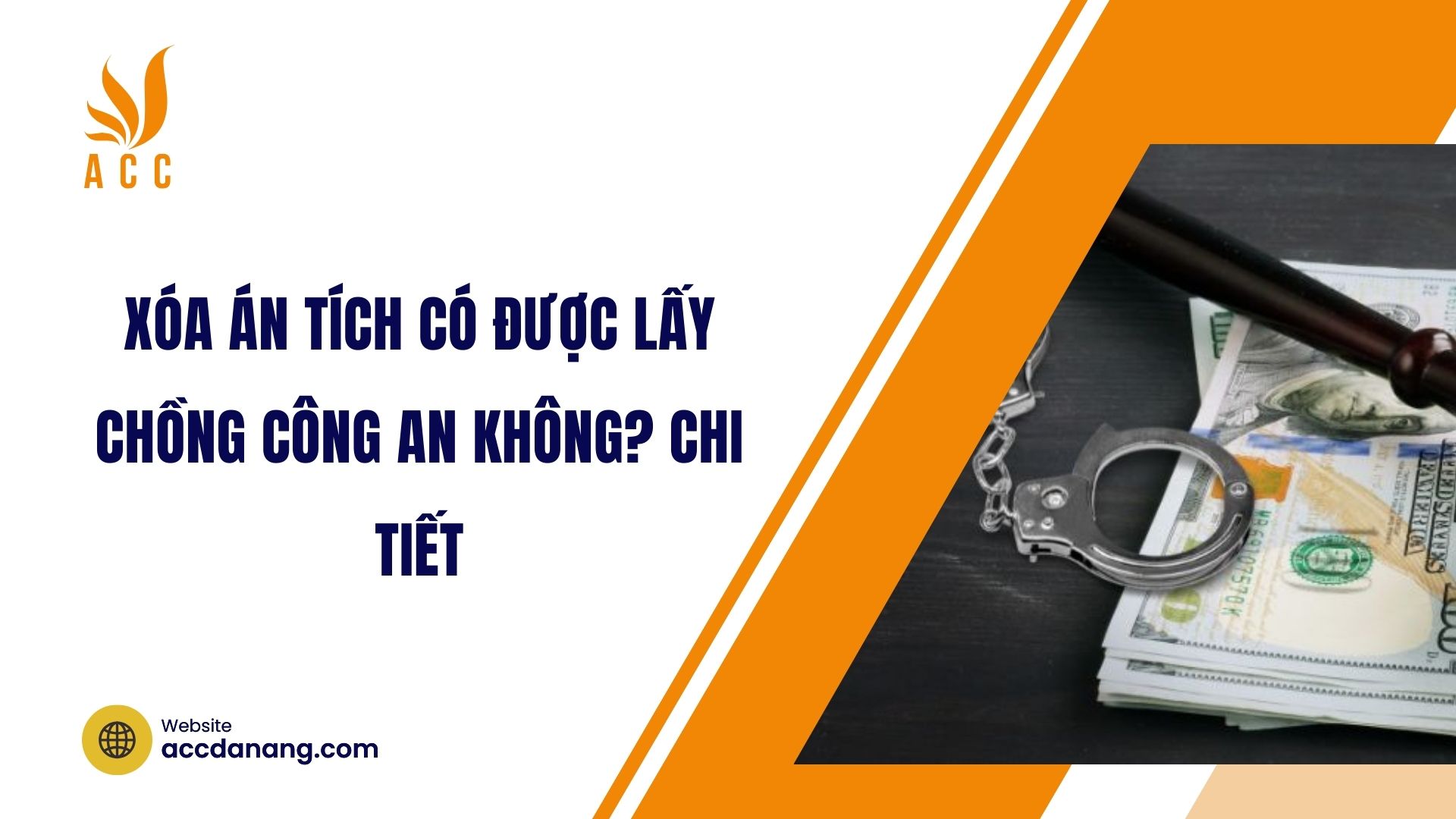 Xóa án tích có được lấy chồng công an không? Chi tiết