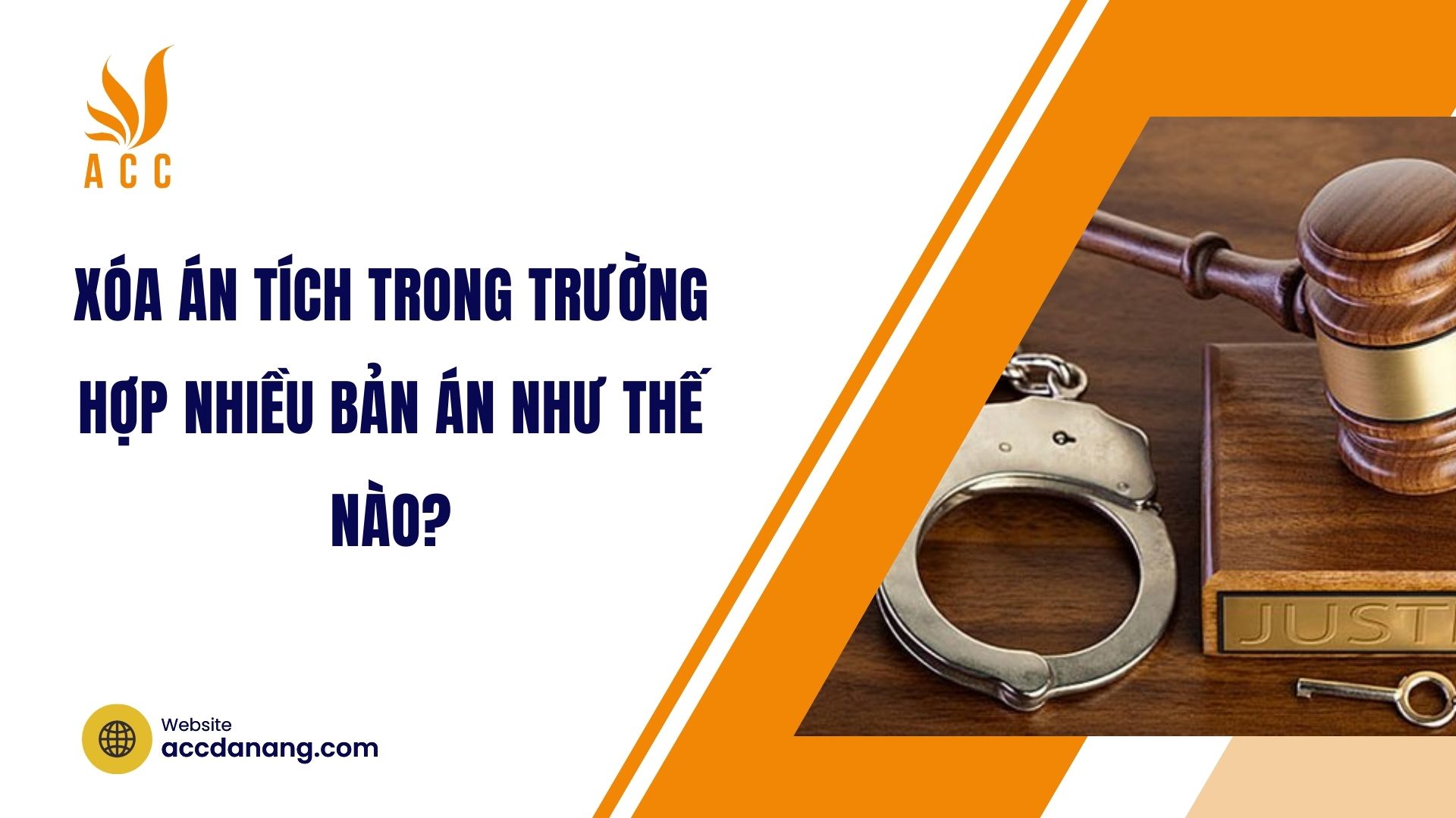 Xóa án tích trong trường hợp nhiều bản án như thế nào?