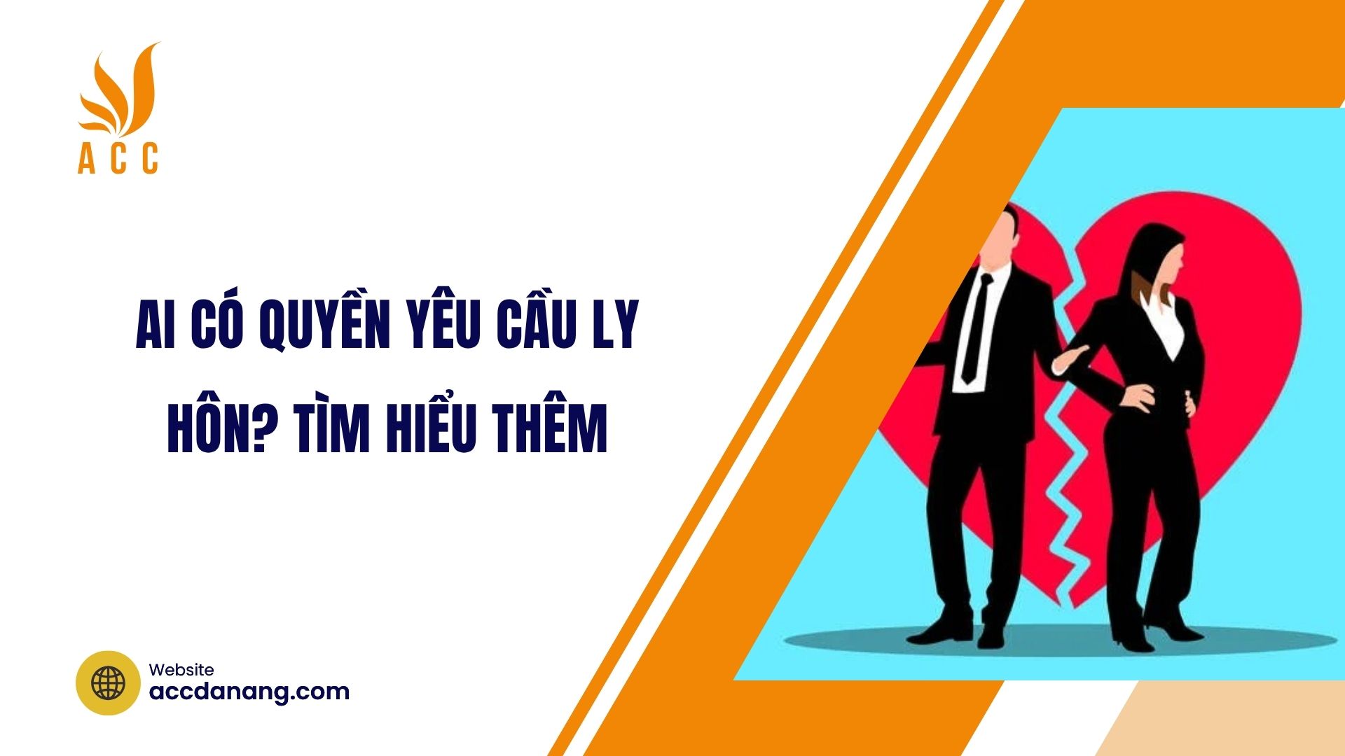 Ai có quyền yêu cầu ly hôn? Tìm hiểu thêm