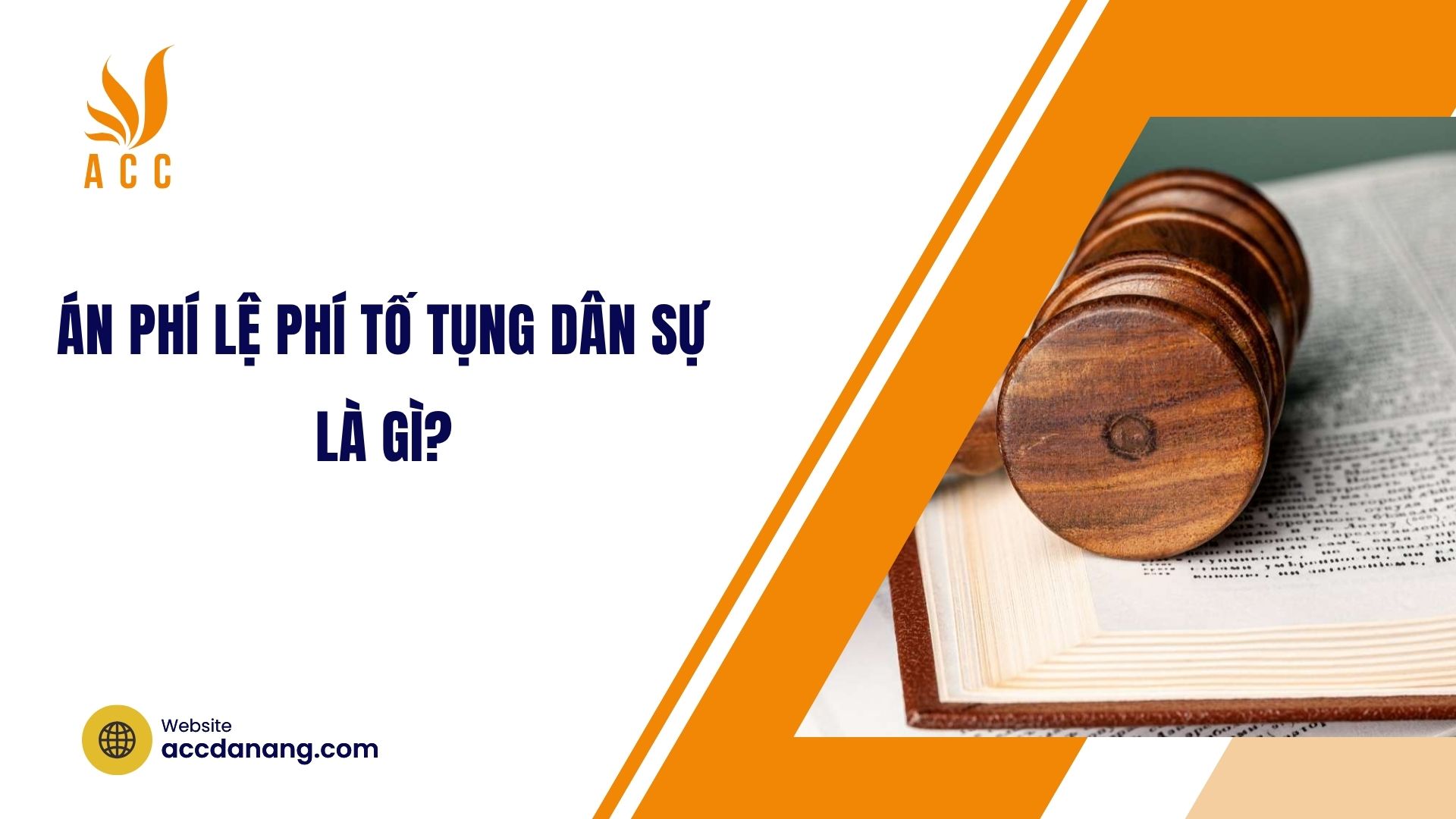 Án phí lệ phí tố tụng dân sự là gì?