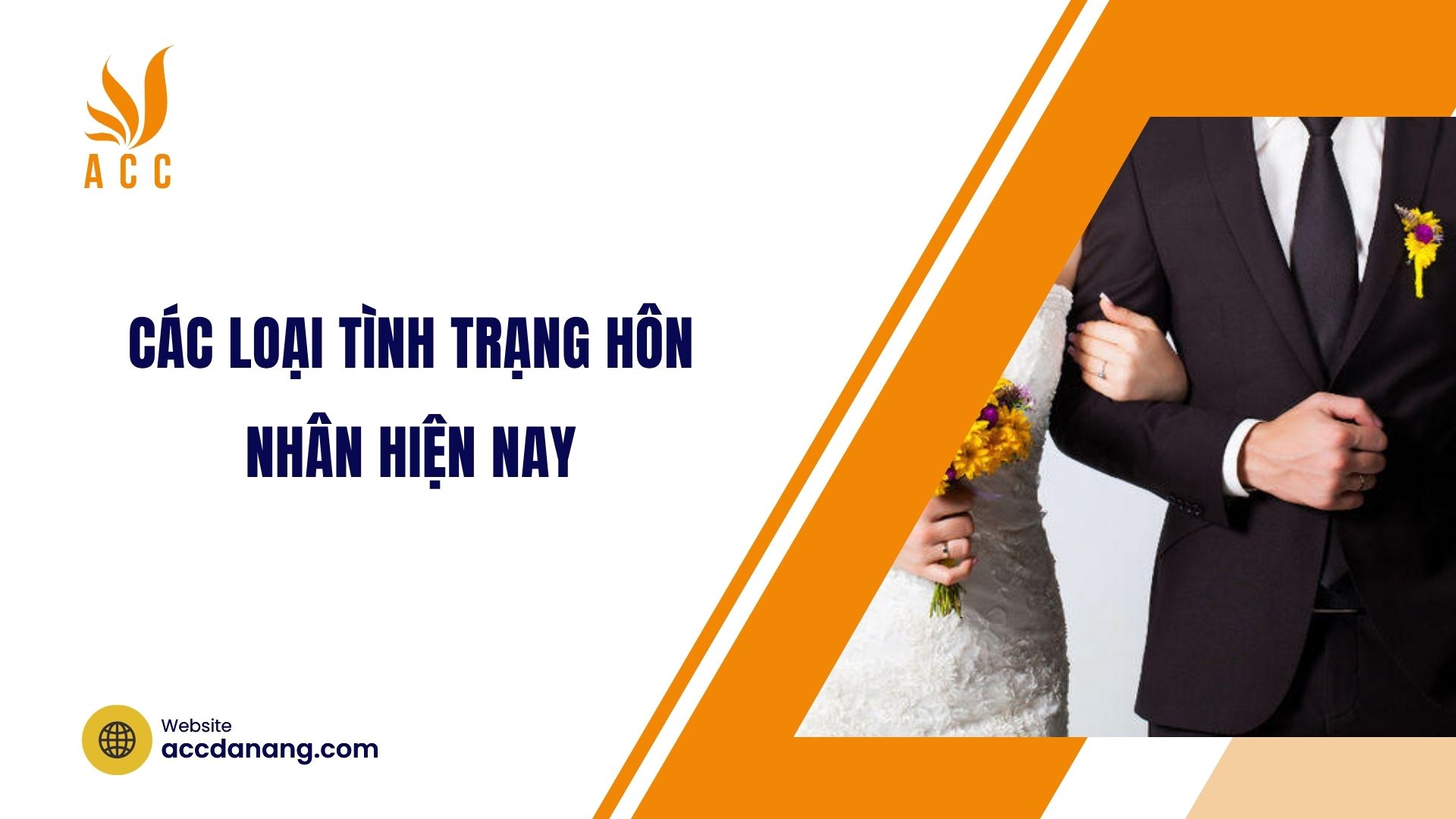 Các loại tình trạng hôn nhân hiện nay