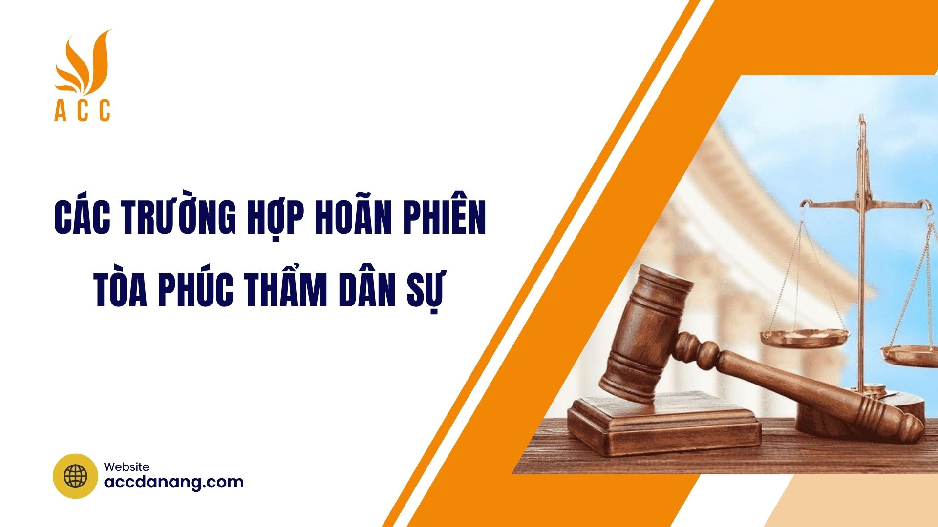 Các trường hợp hoãn phiên tòa phúc thẩm dân sự