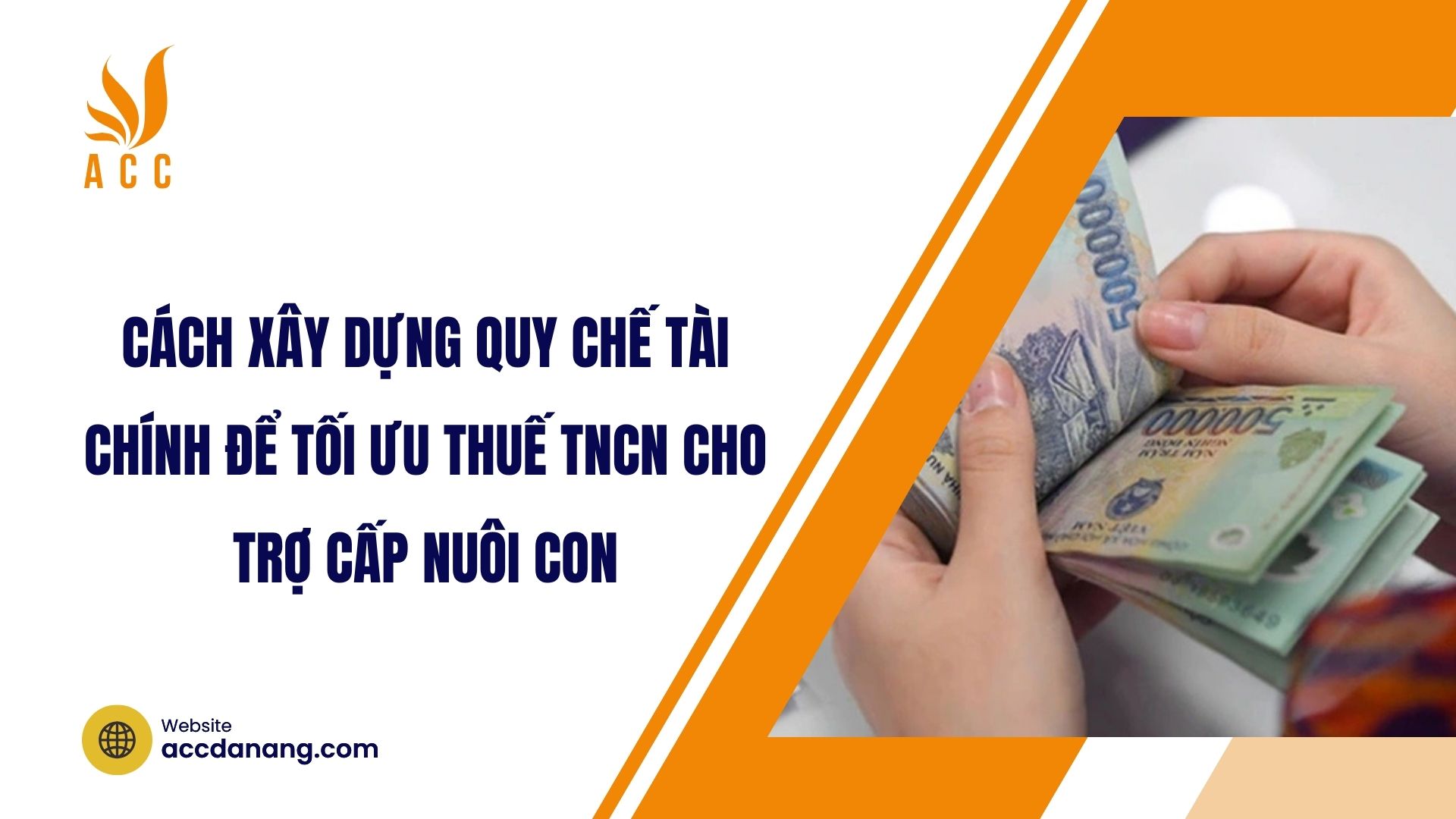 Cách xây dựng quy chế tài chính để tối ưu thuế TNCN cho trợ cấp nuôi con