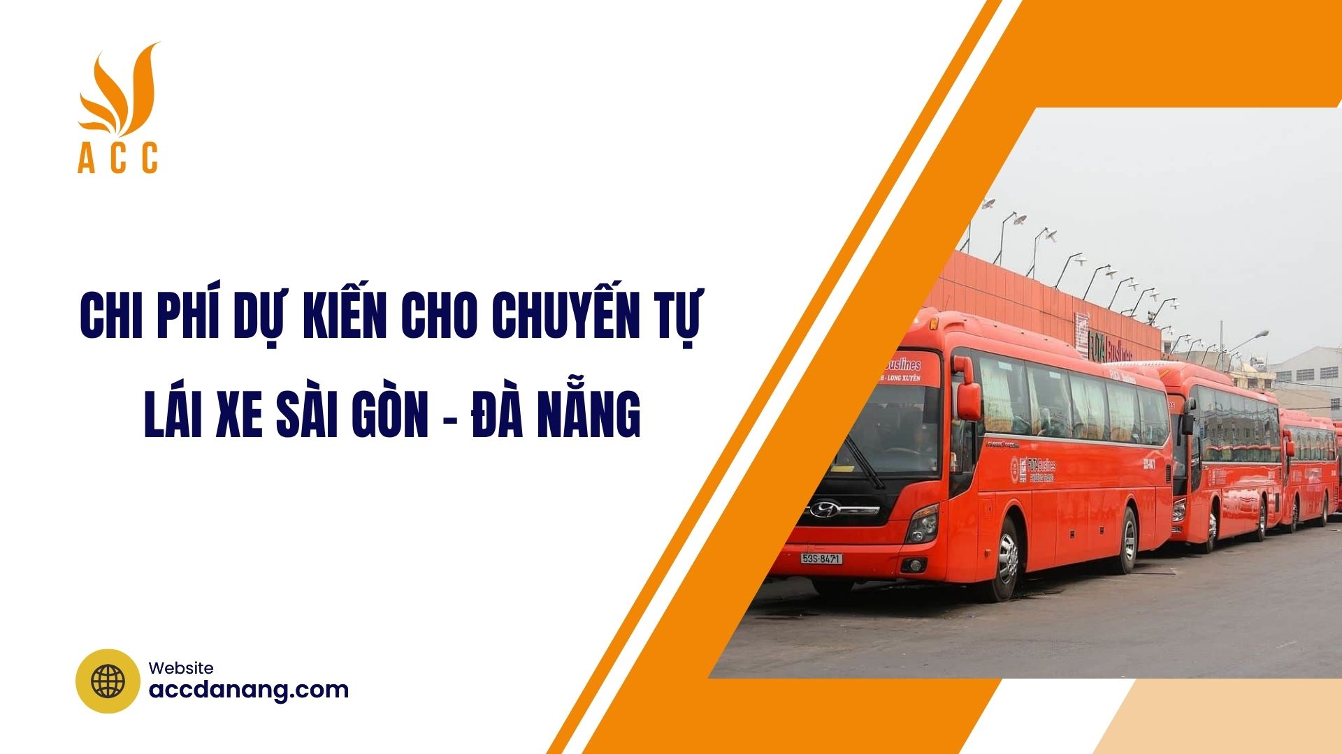 Chi phí dự kiến cho chuyến tự lái xe Sài Gòn – Đà Nẵng