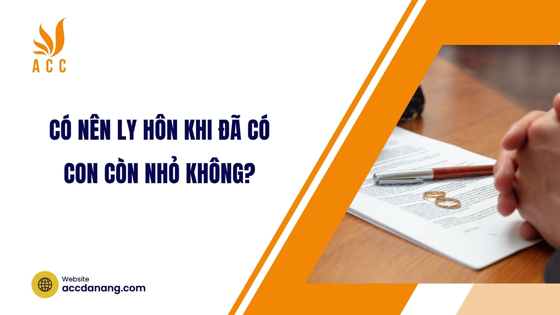 Có nên ly hôn khi đã có con còn nhỏ không?