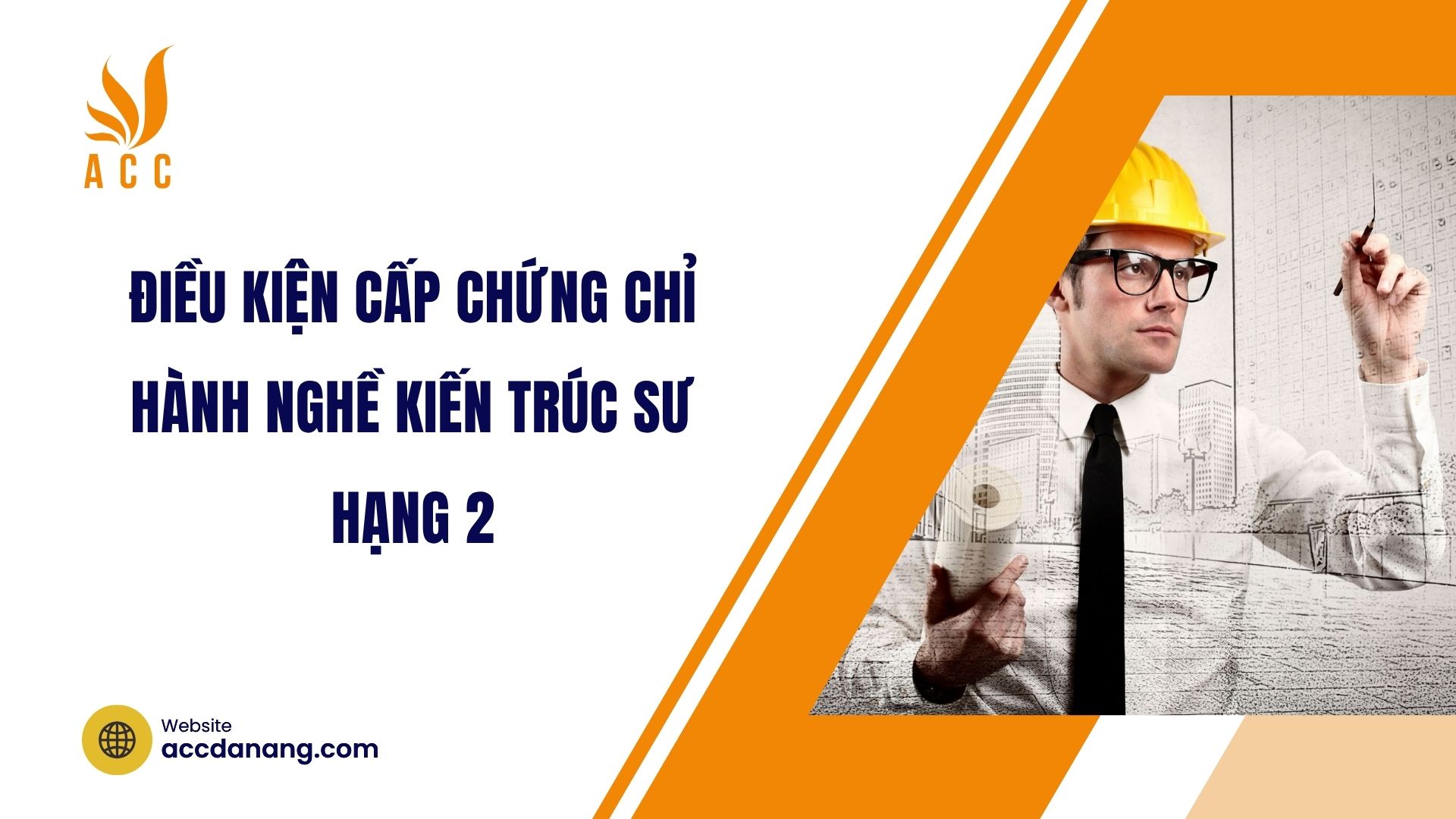 Điều kiện cấp chứng chỉ hành nghề kiến trúc sư hạng 2