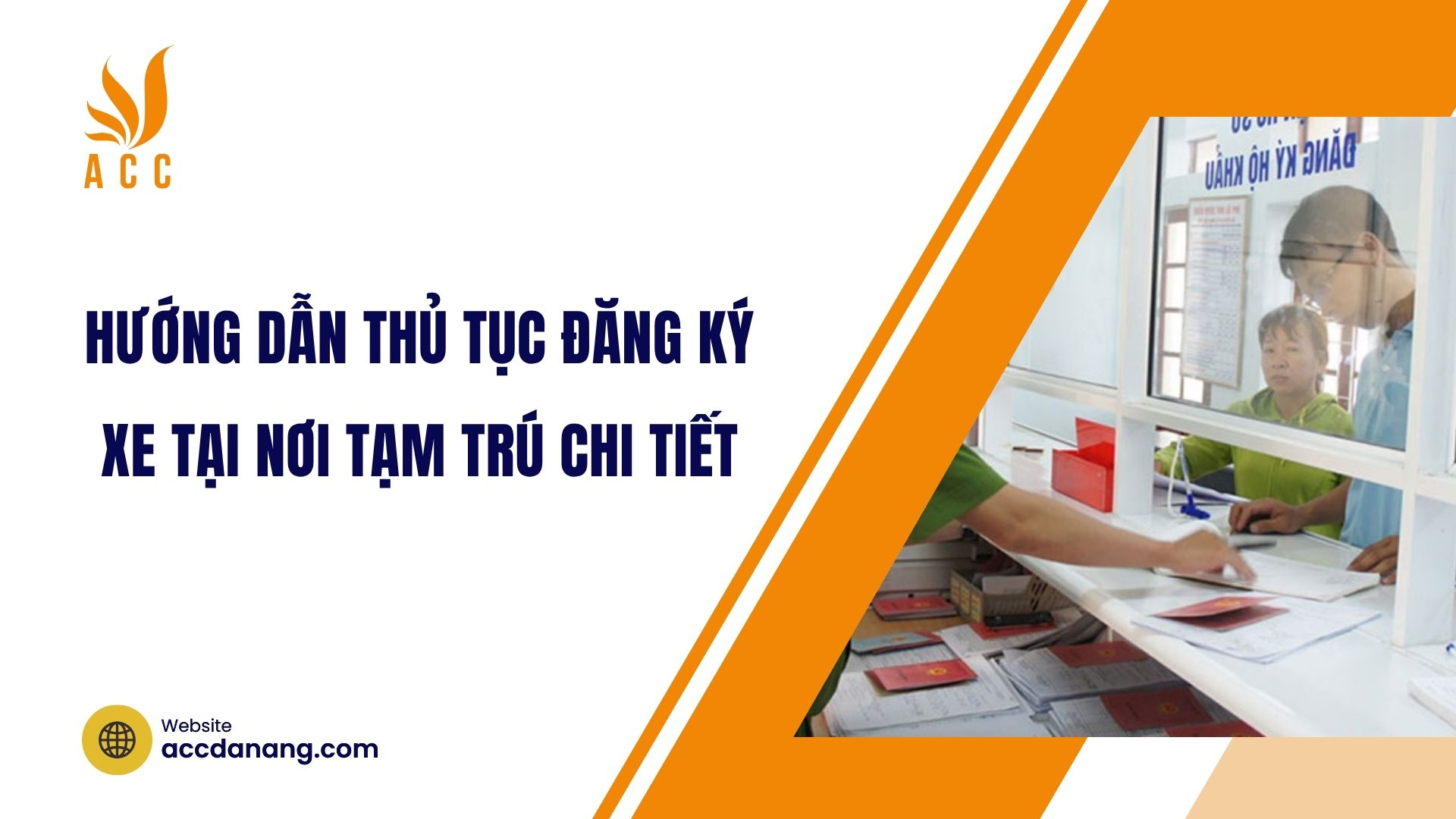 Hướng dẫn thủ tục đăng ký xe tại nơi tạm trú chi tiết