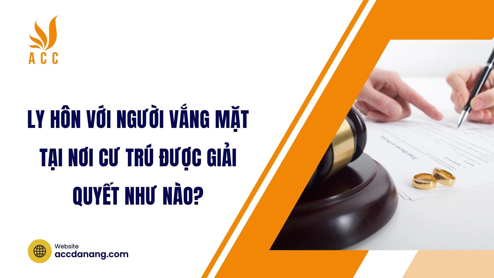 Ly hôn với người vắng mặt tại nơi cư trú được giải quyết như nào?
