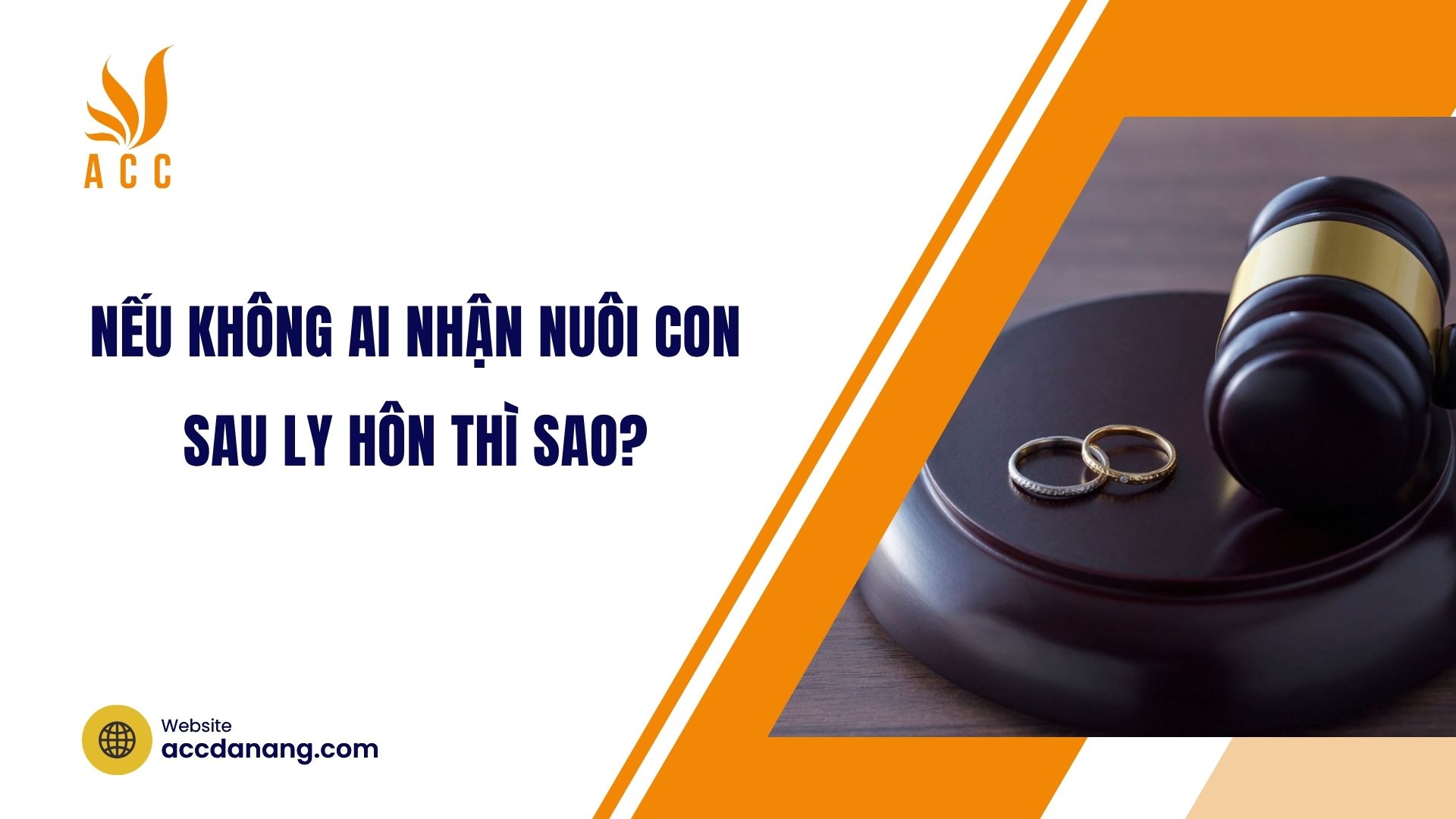 Nếu không ai nhận nuôi con sau ly hôn thì sao?