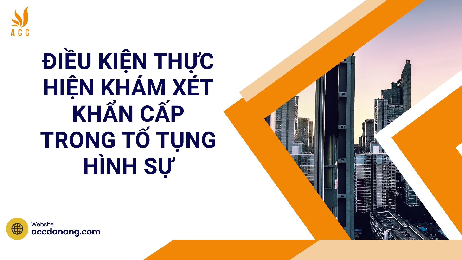 Điều kiện thực hiện khám xét khẩn cấp trong tố tụng hình sự