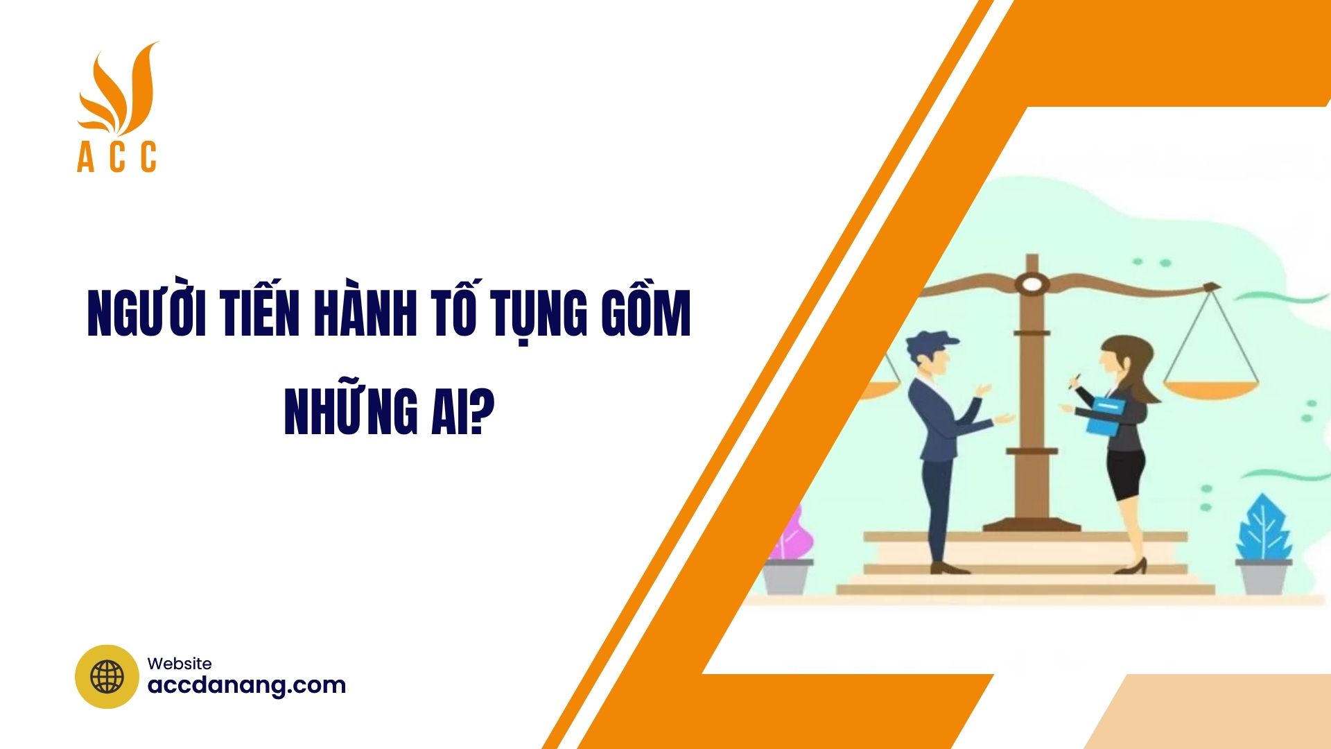 Người tiến hành tố tụng gồm những ai?