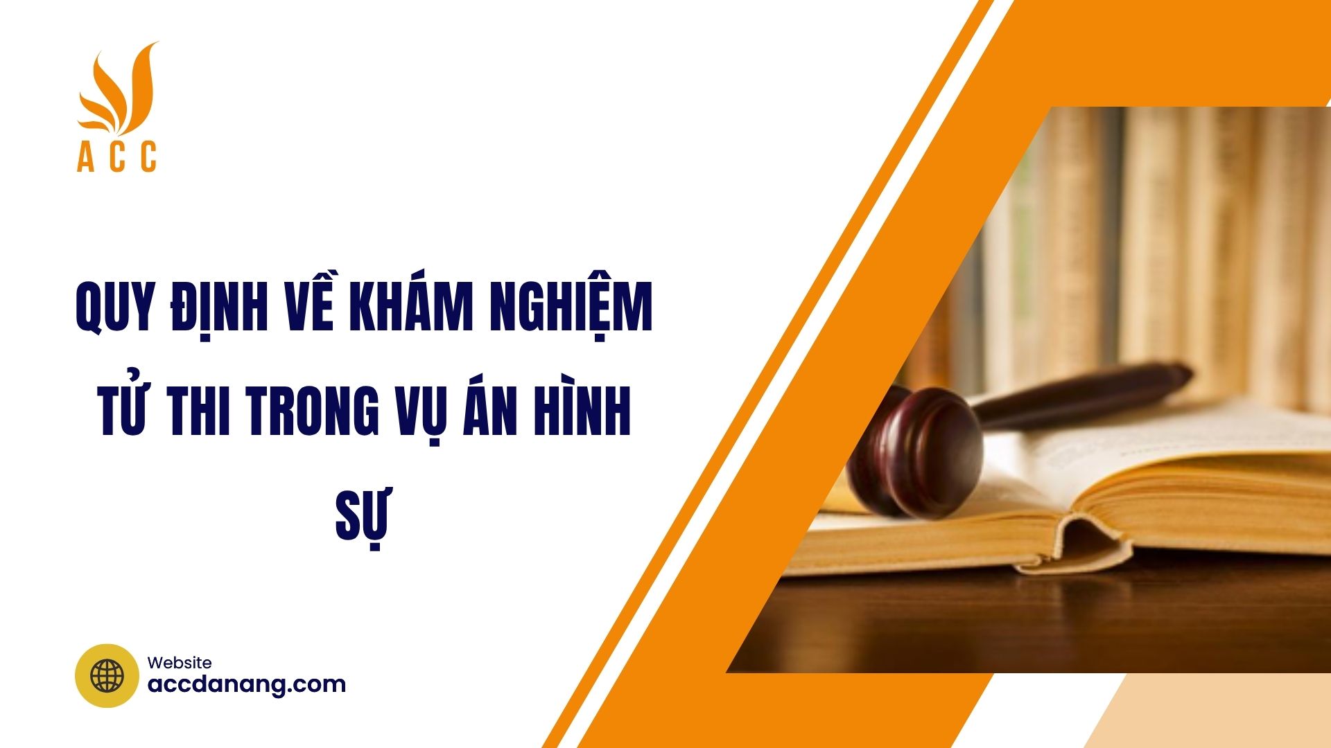 Quy định về khám nghiệm tử thi trong vụ án hình sự