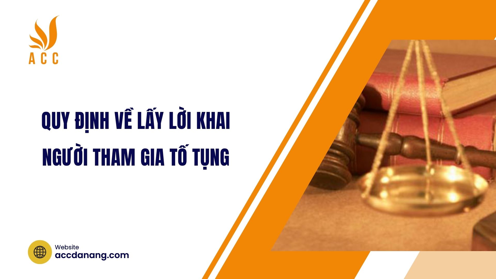 Quy định về lấy lời khai người tham gia tố tụng