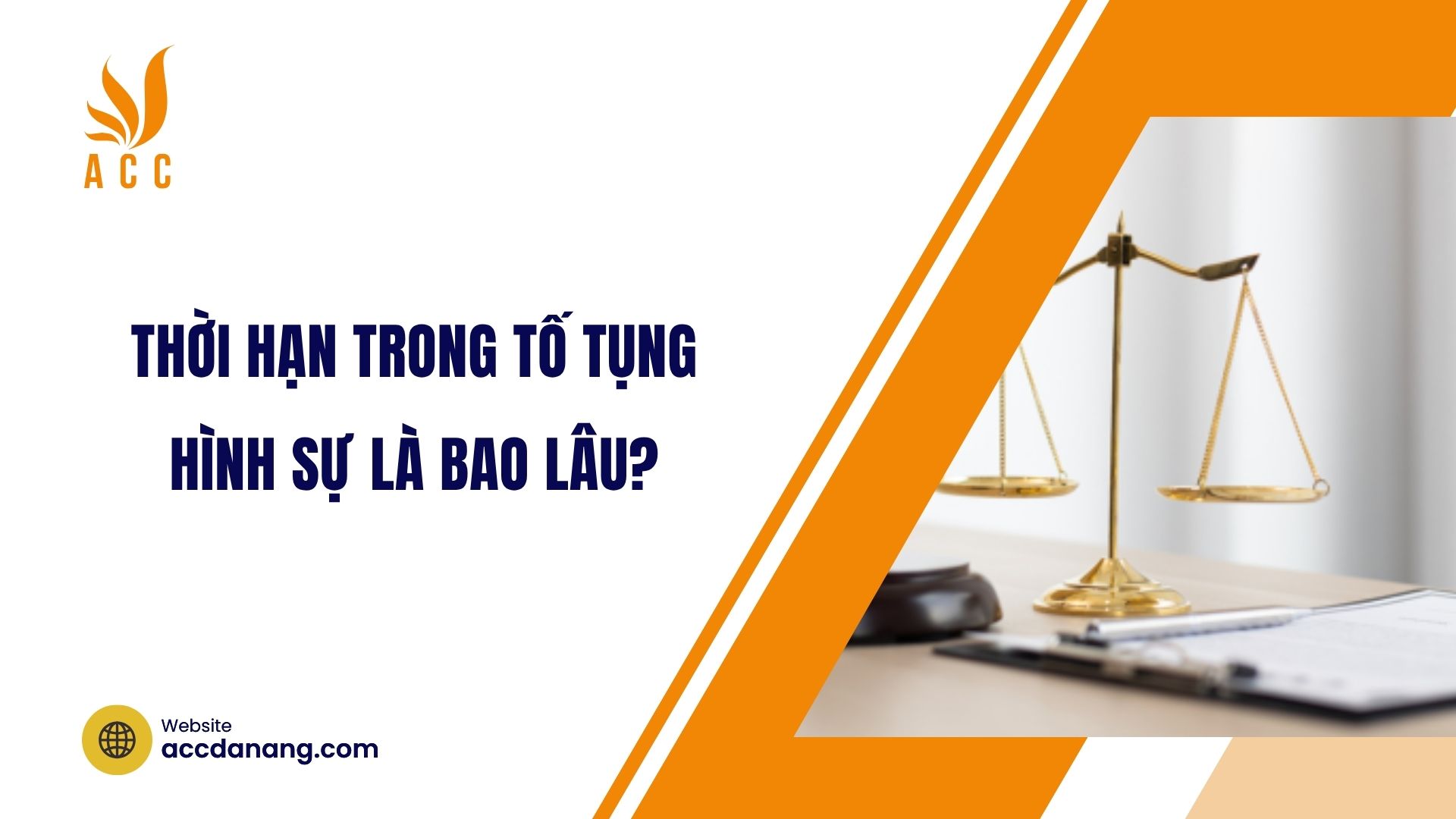 Thời hạn trong tố tụng hình sự là bao lâu?