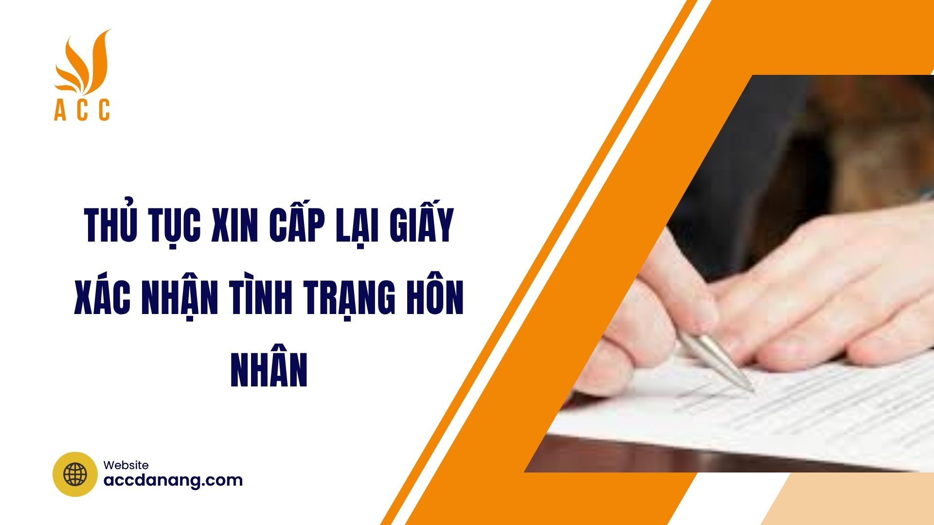 Thủ tục xin cấp lại giấy xác nhận tình trạng hôn nhân