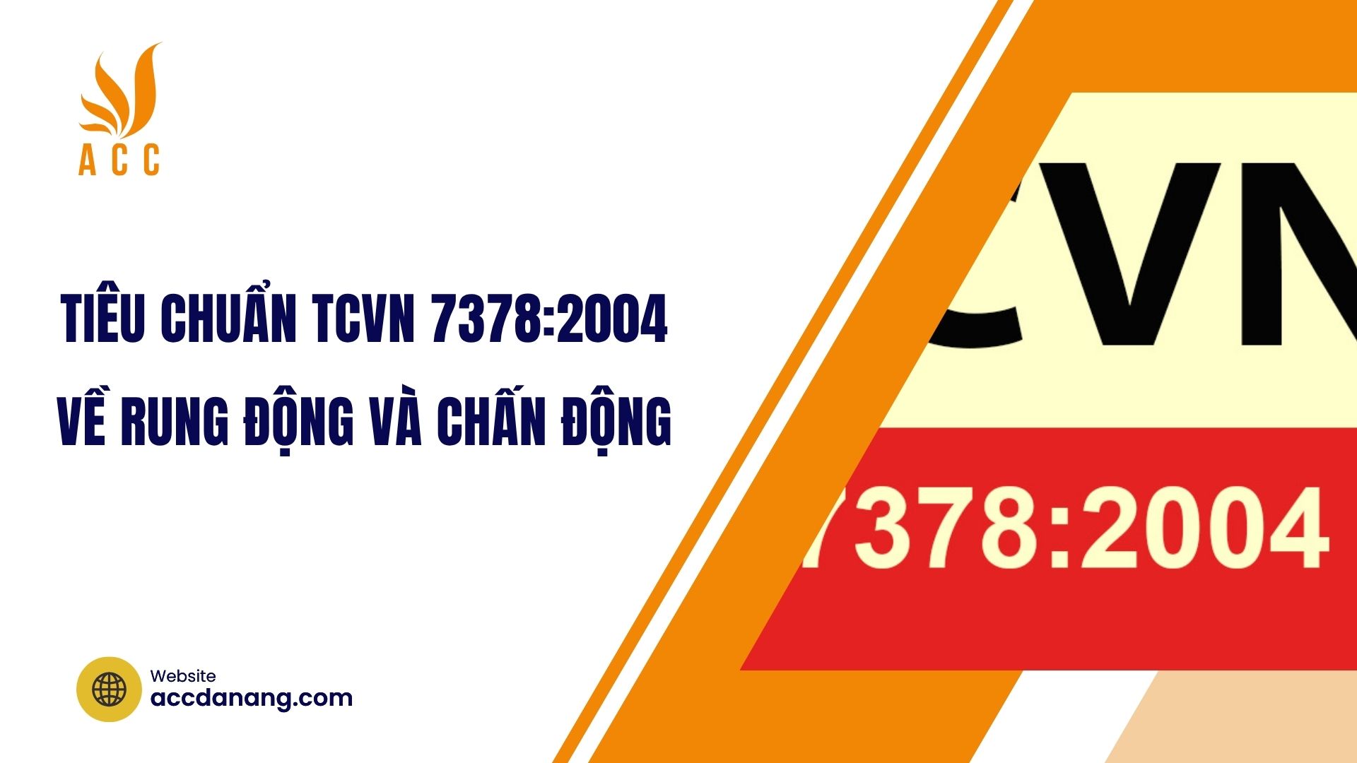 Tiêu chuẩn TCVN 7378:2004 về rung động và chấn động