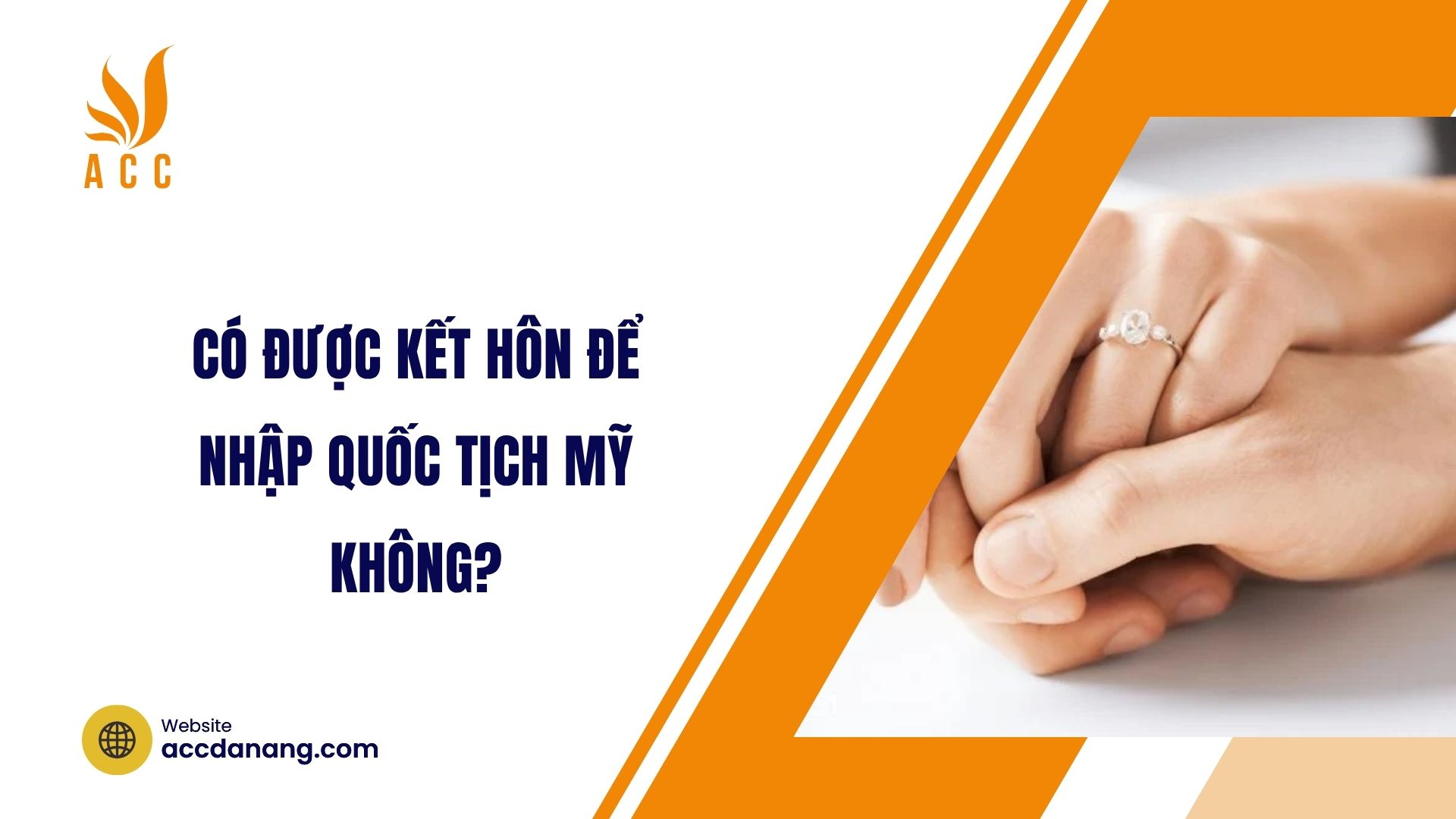 Có được kết hôn để nhập quốc tịch Mỹ không?