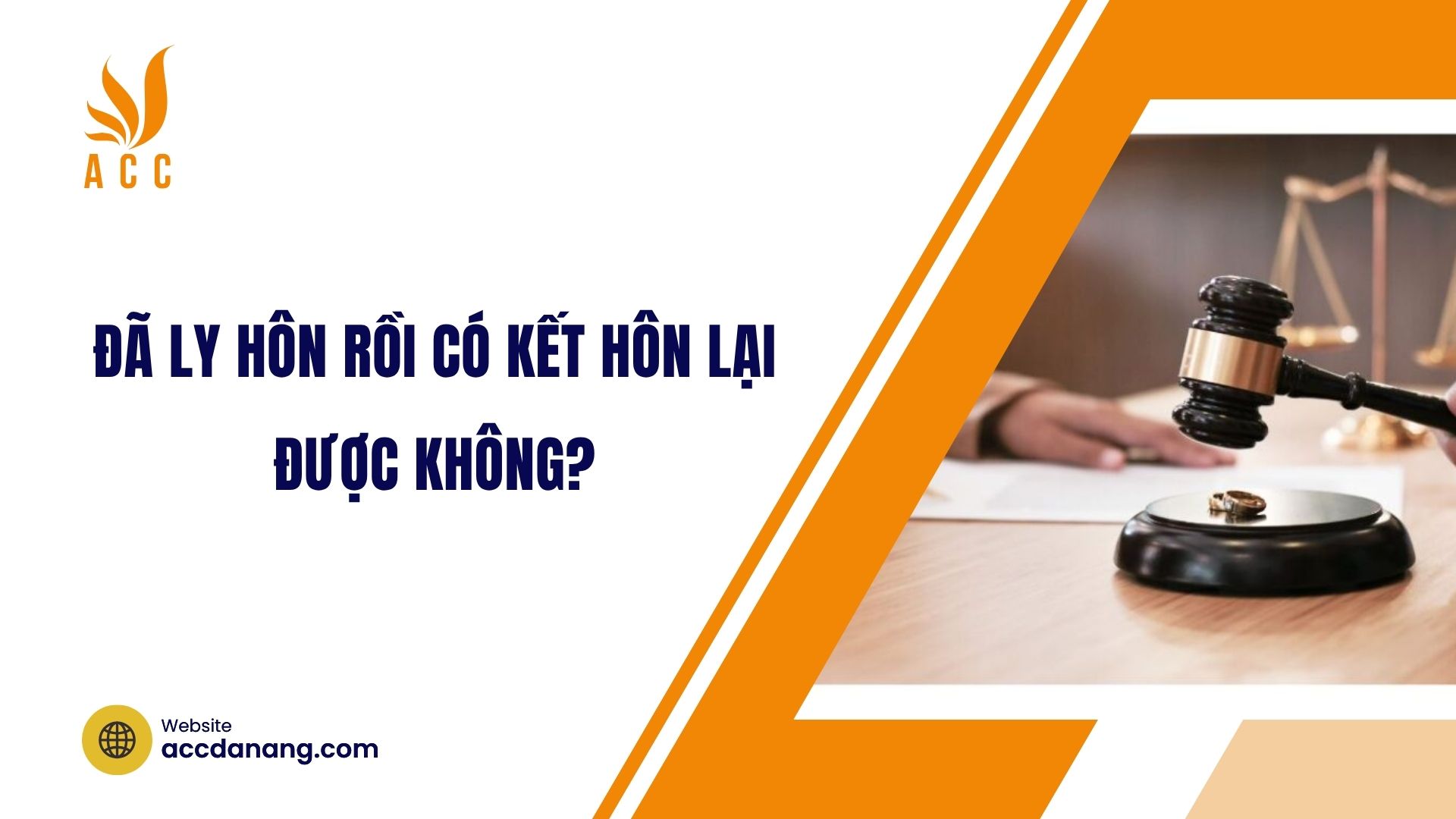 Đã ly hôn rồi có kết hôn lại được không?