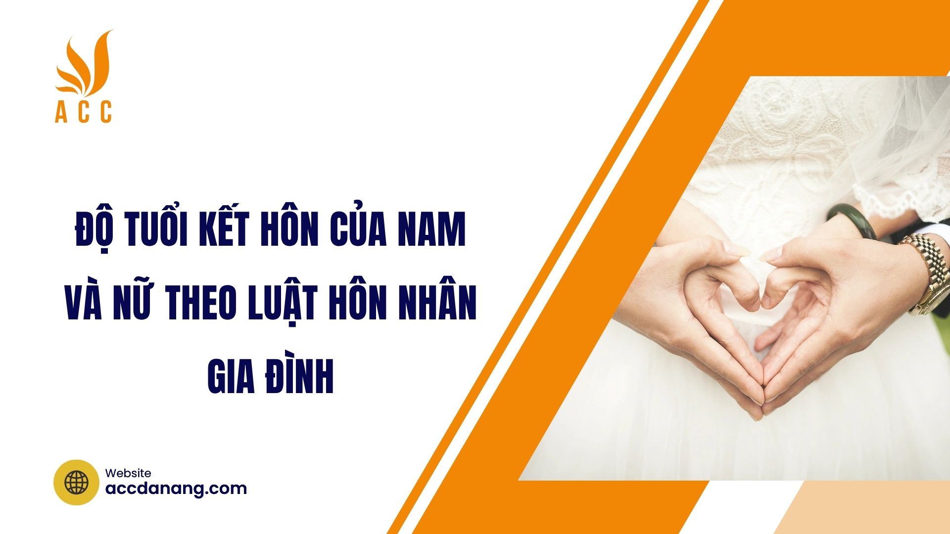 Độ tuổi kết hôn của nam và nữ theo Luật Hôn nhân gia đình