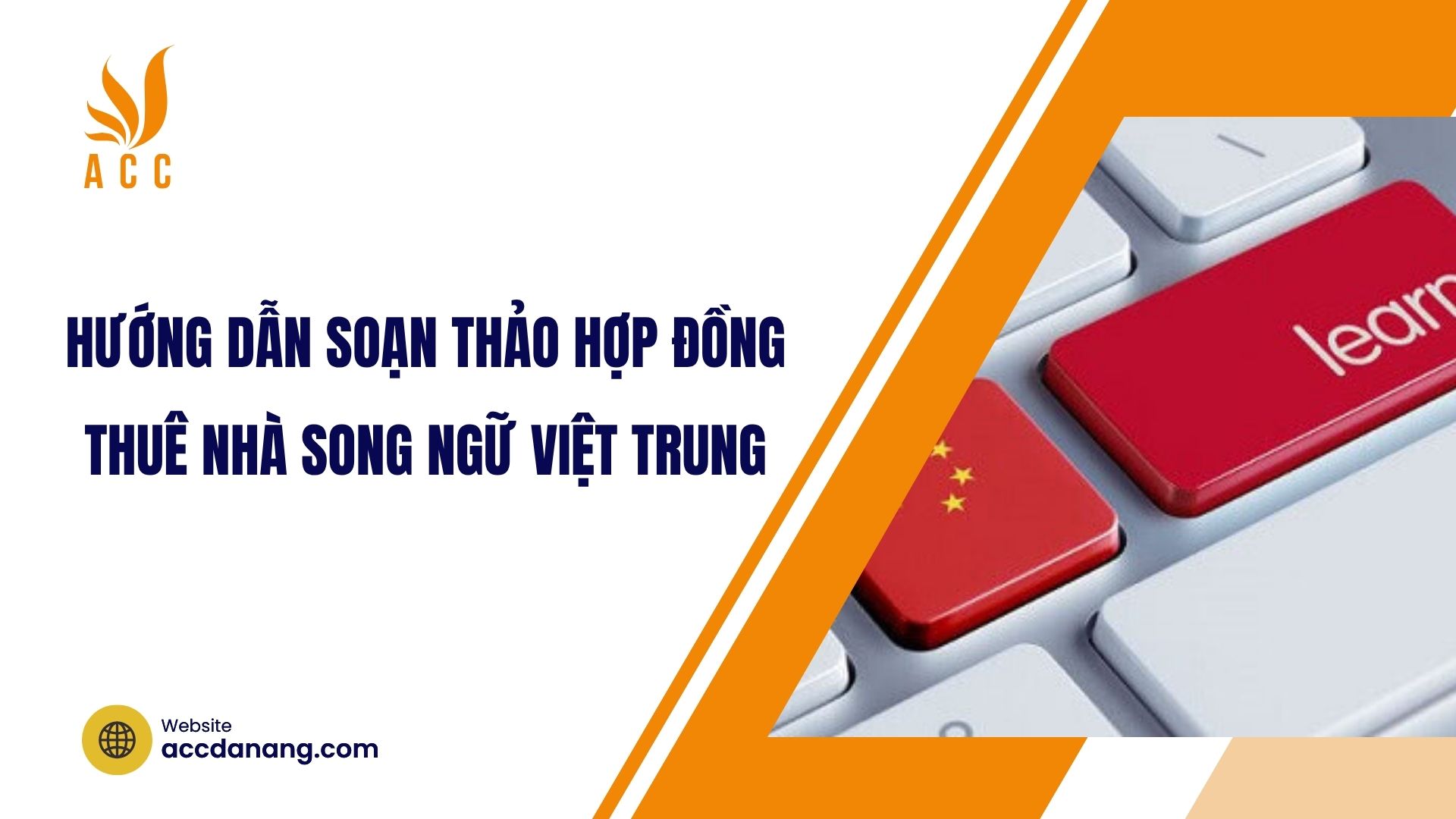 Hướng dẫn soạn thảo hợp đồng thuê nhà song ngữ Việt Trung