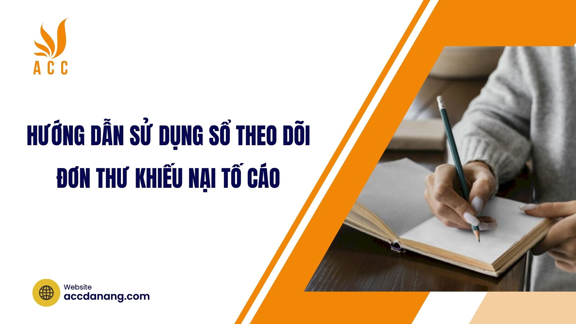 Hướng dẫn sử dụng sổ theo dõi đơn thư khiếu nại tố cáo