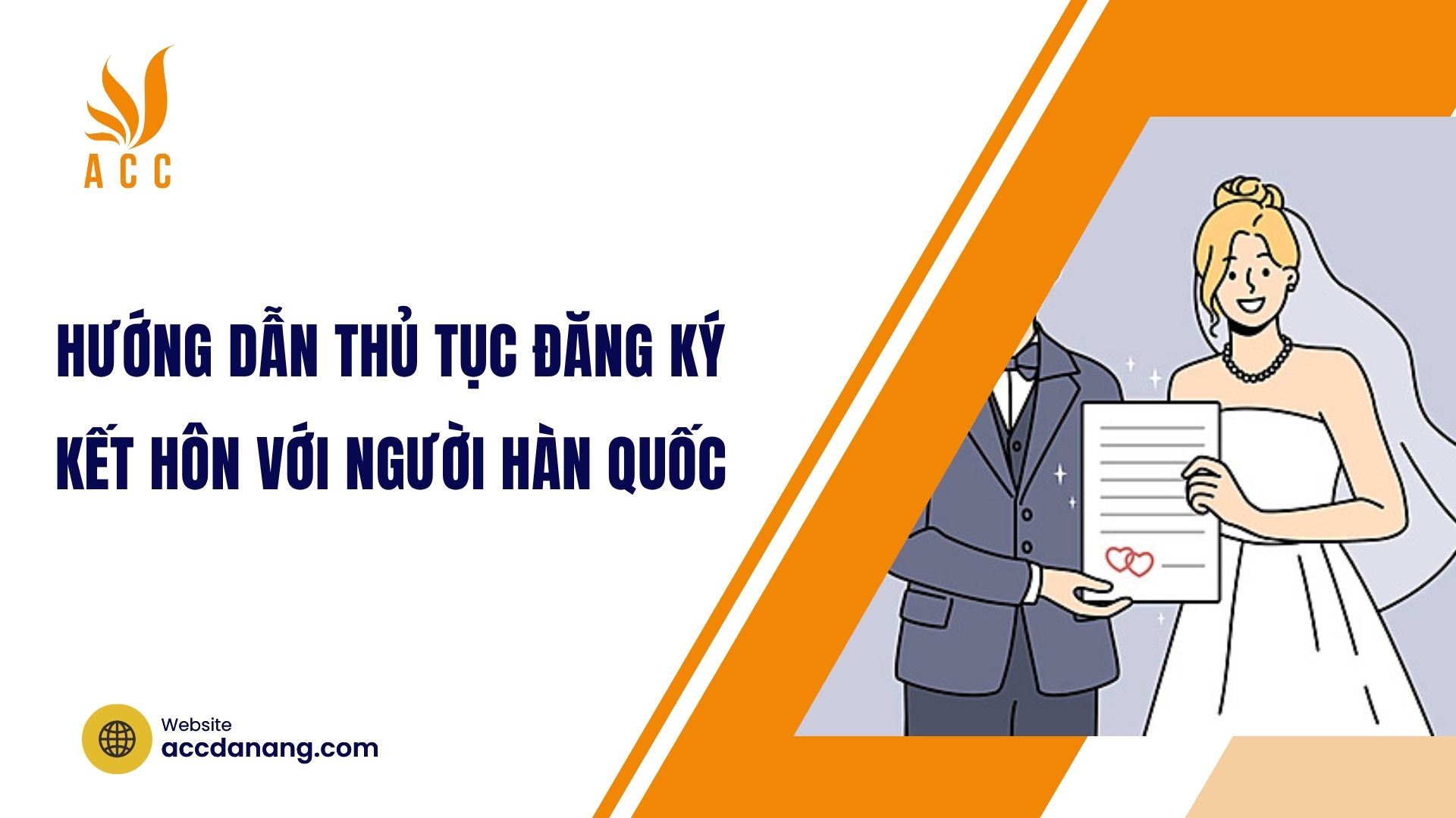 Hướng dẫn thủ tục đăng ký kết hôn với người Hàn Quốc