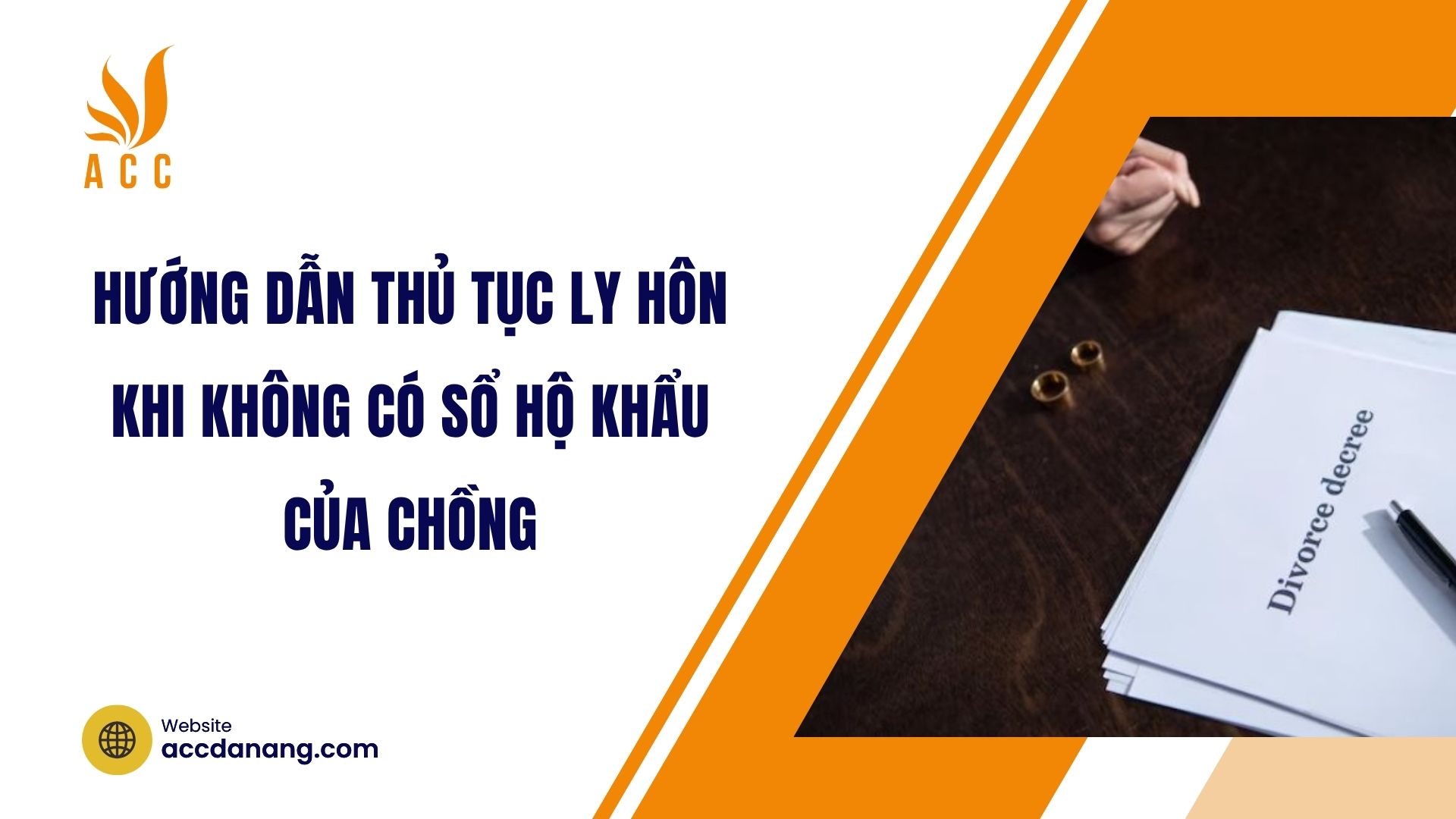 Hướng dẫn thủ tục ly hôn khi không có sổ hộ khẩu của chồng
