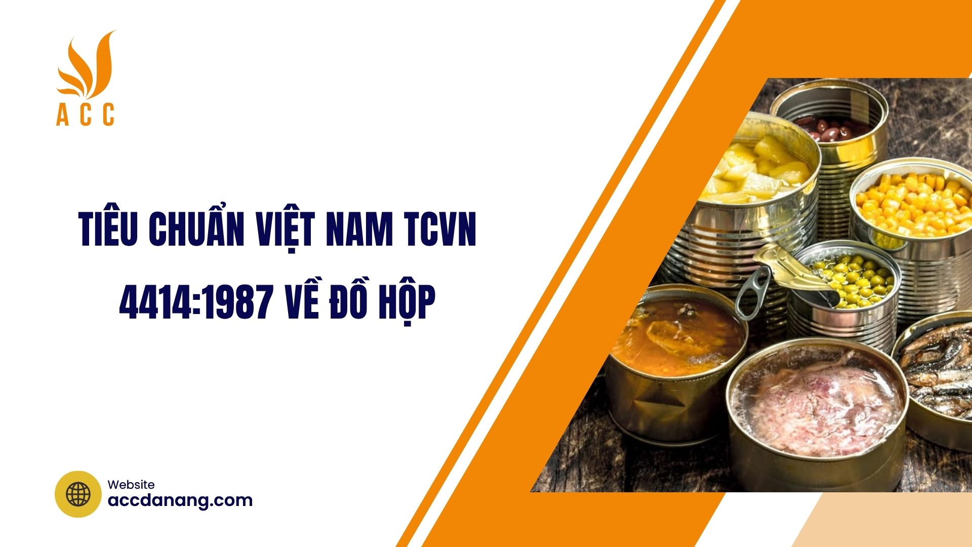 Tiêu chuẩn Việt Nam TCVN 4414:1987 về đồ hộp