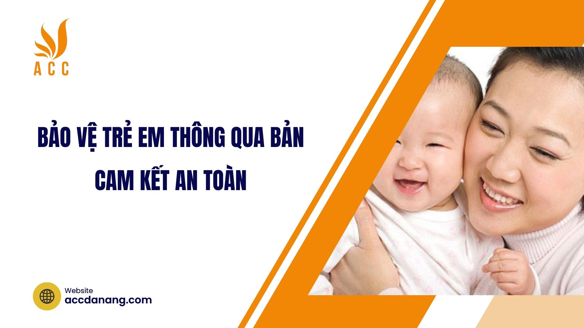 Bảo vệ trẻ em thông qua bản cam kết an toàn