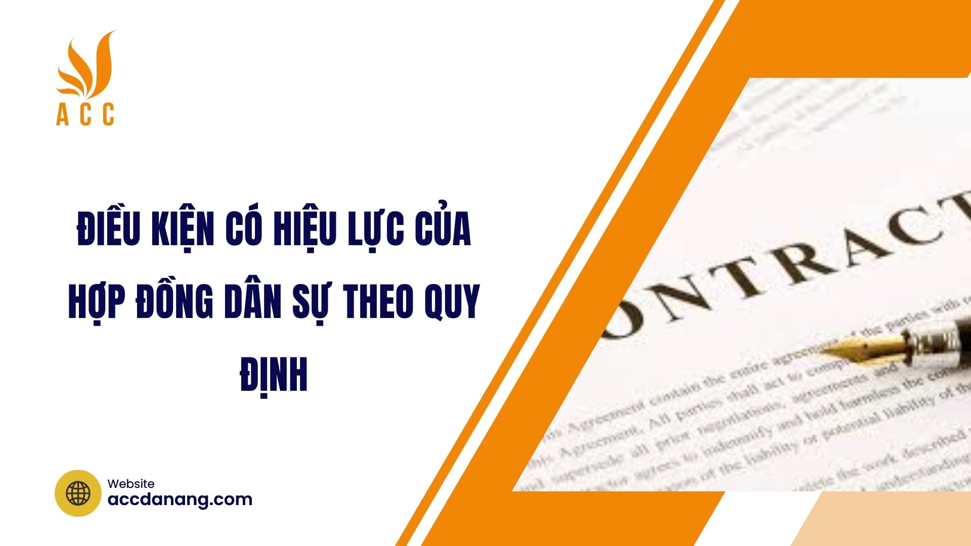 Điều kiện có hiệu lực của hợp đồng dân sự theo quy định