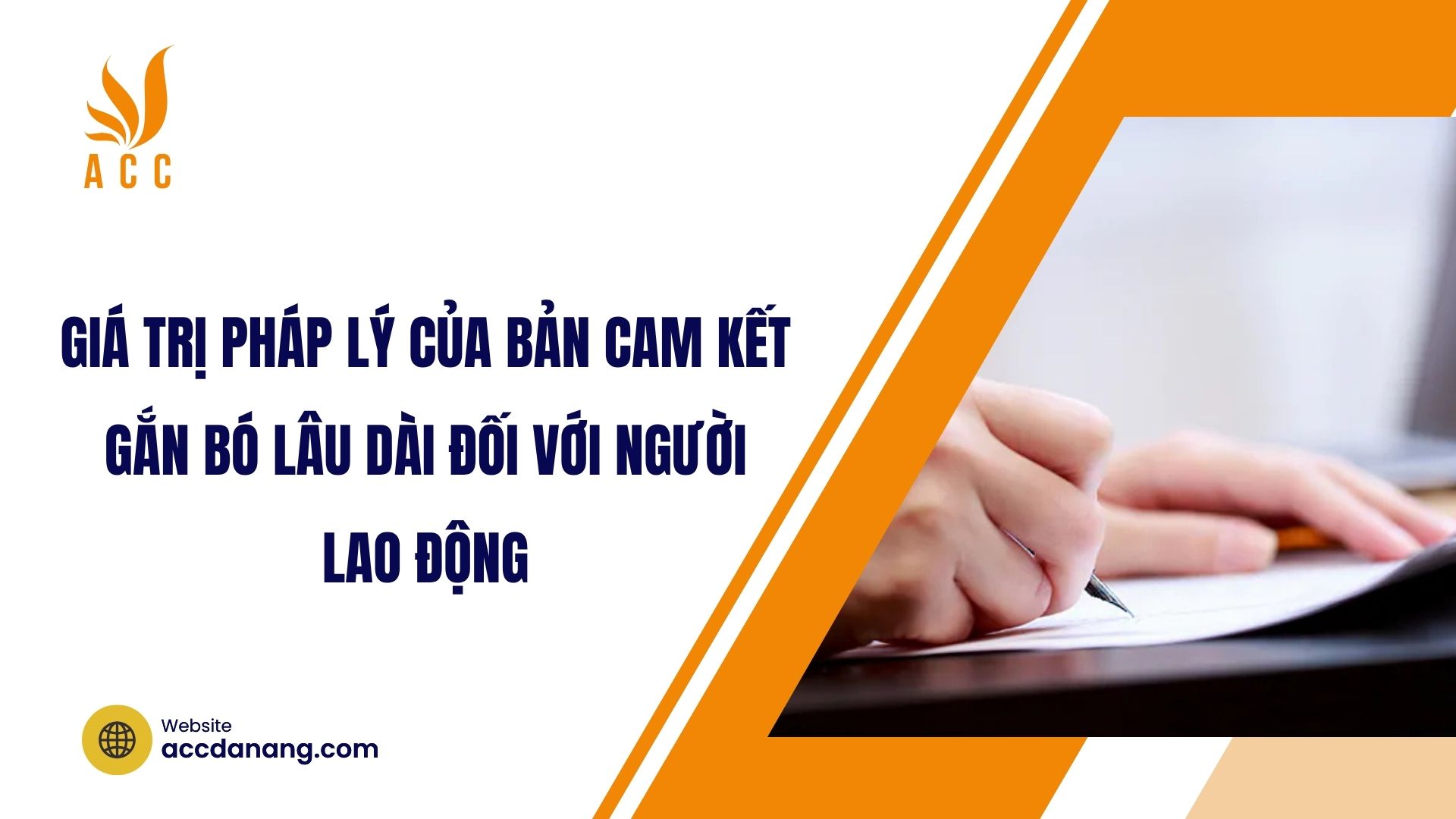 Giá trị pháp lý của bản cam kết gắn bó lâu dài đối với người lao động