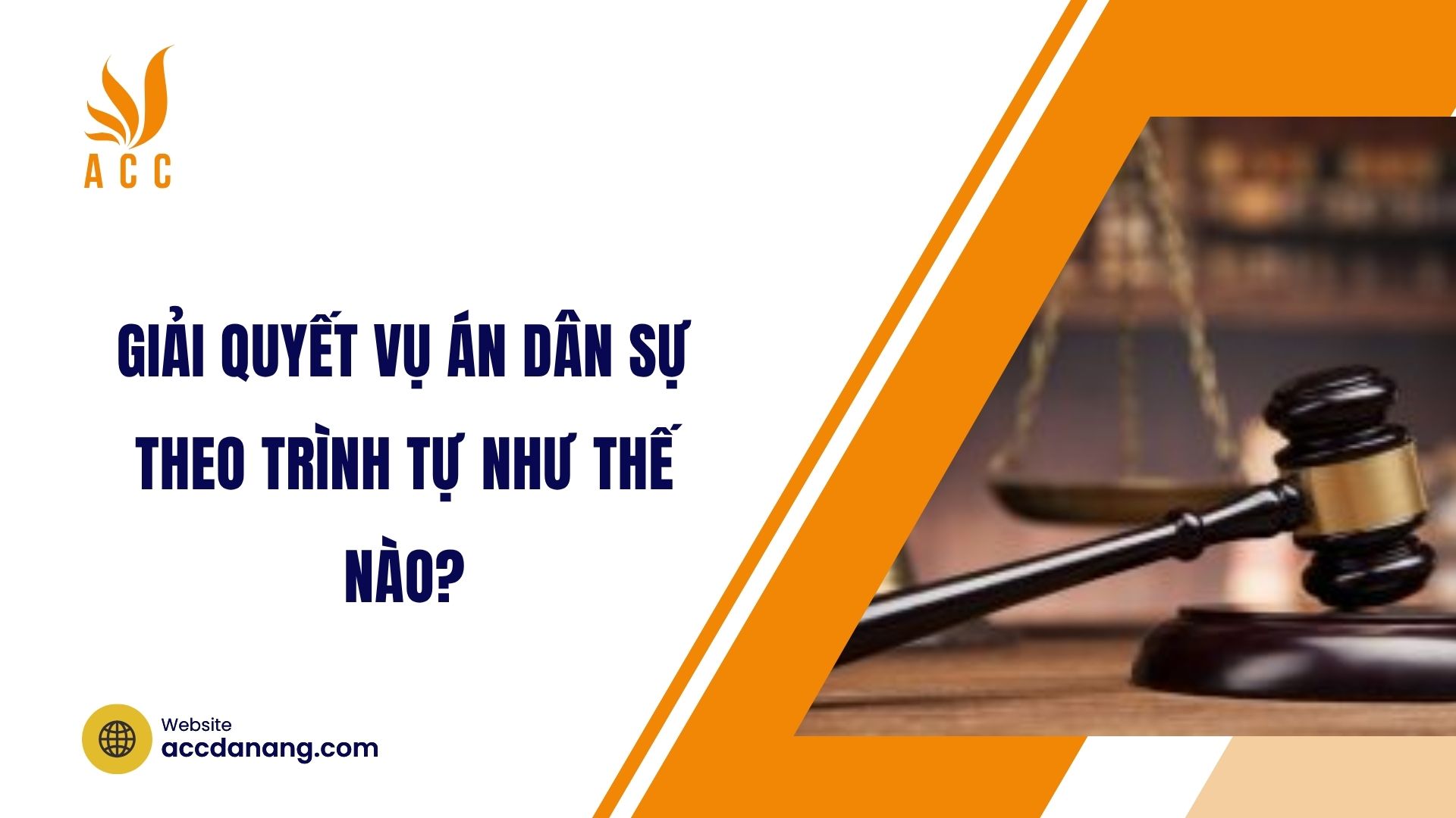 Giải quyết vụ án dân sự theo trình tự như thế nào?