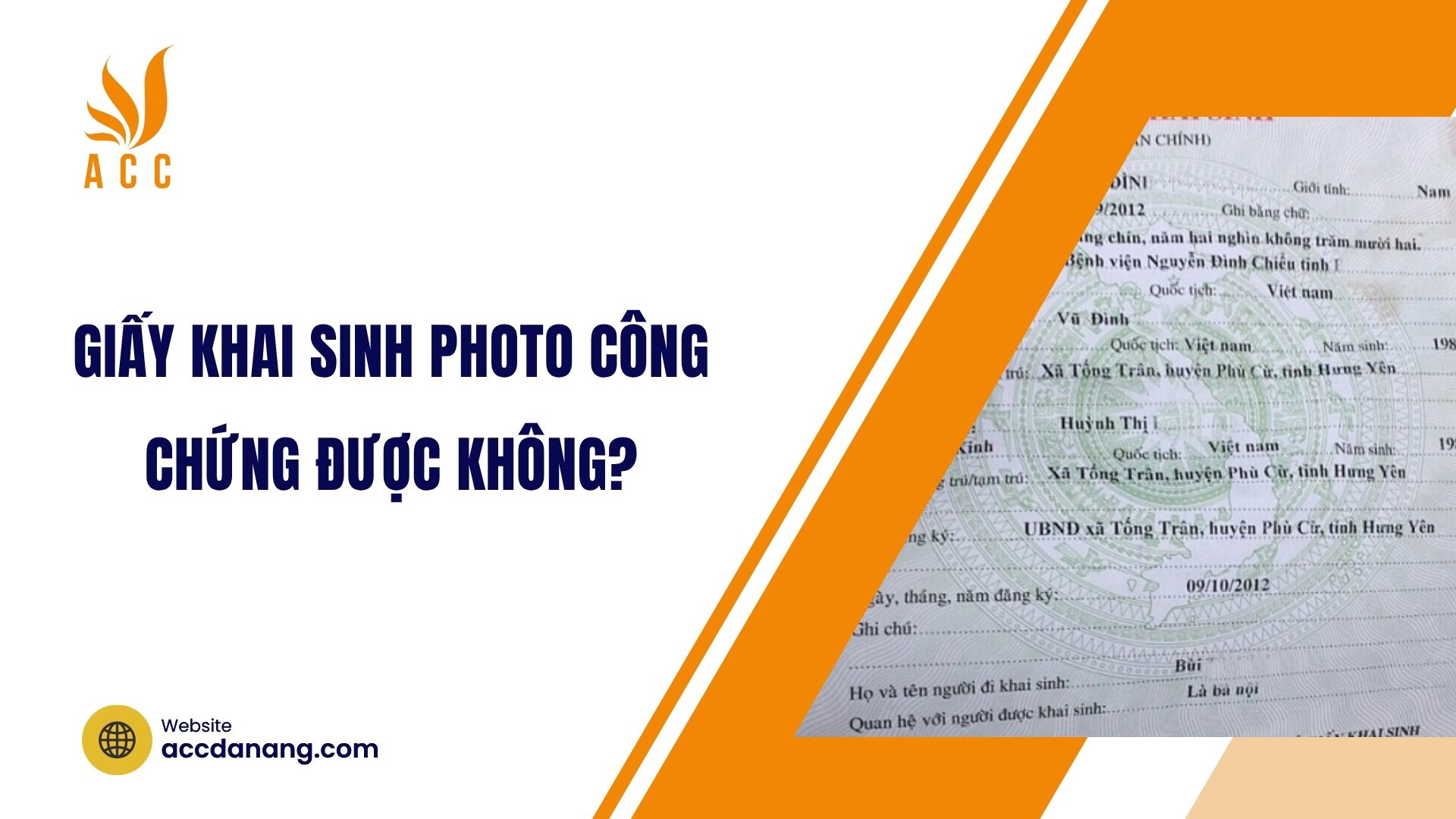 Giấy khai sinh photo công chứng được không?