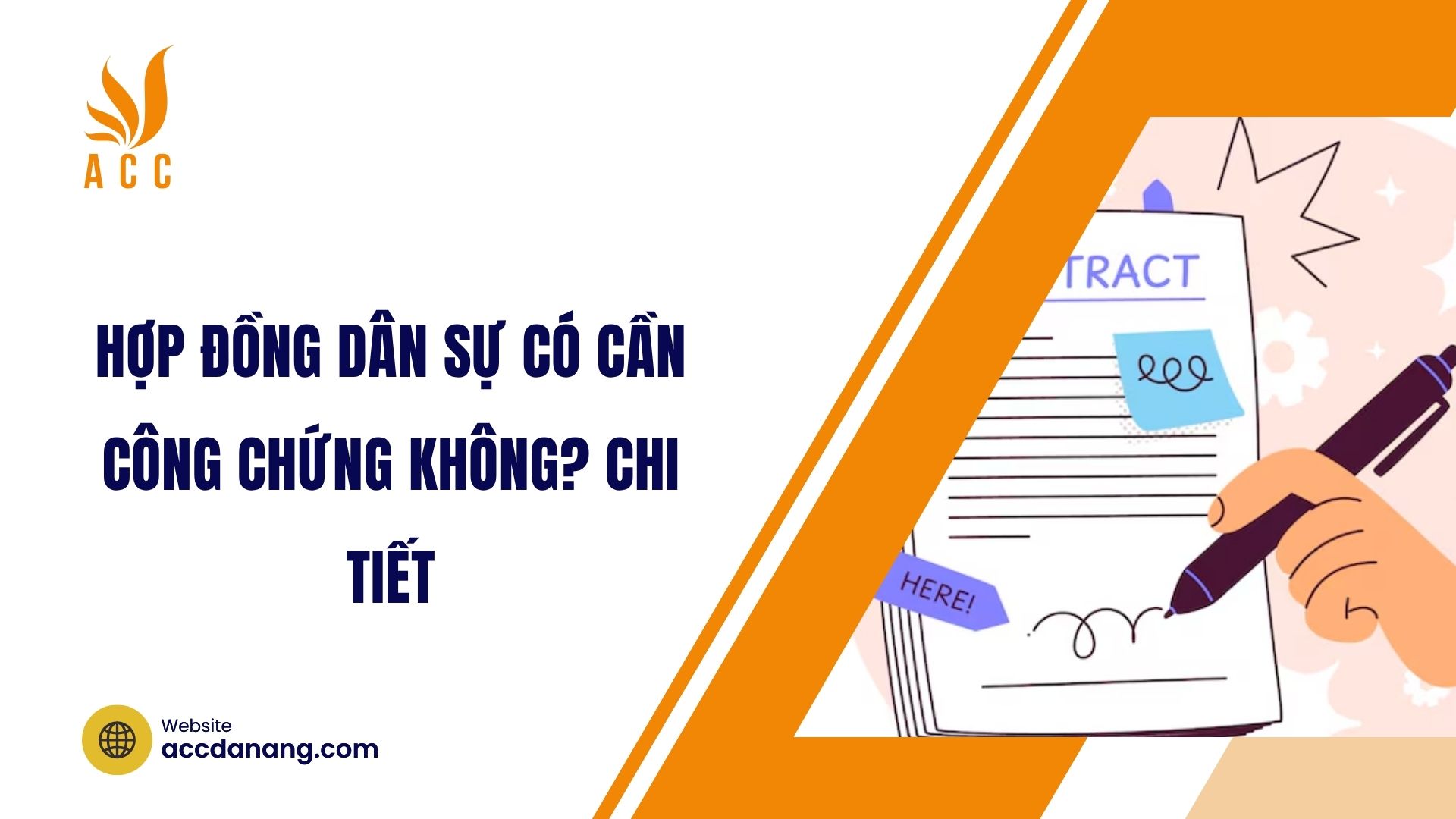 Hợp đồng dân sự có cần công chứng không? Chi tiết