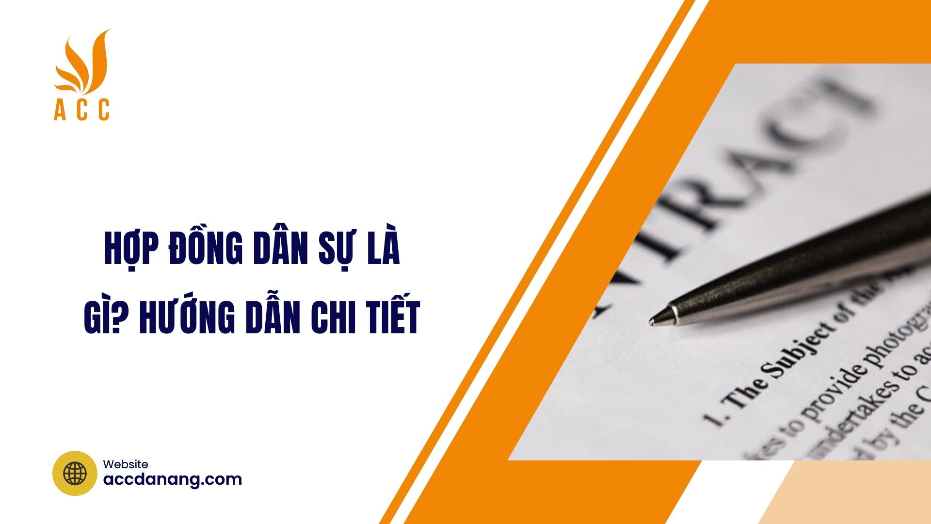 Hợp đồng dân sự là gì? Hướng dẫn chi tiết