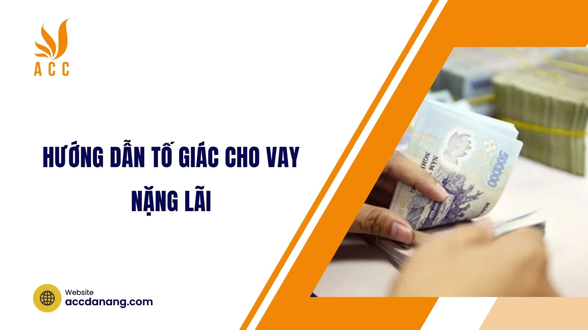 Hướng dẫn tố giác cho vay nặng lãi