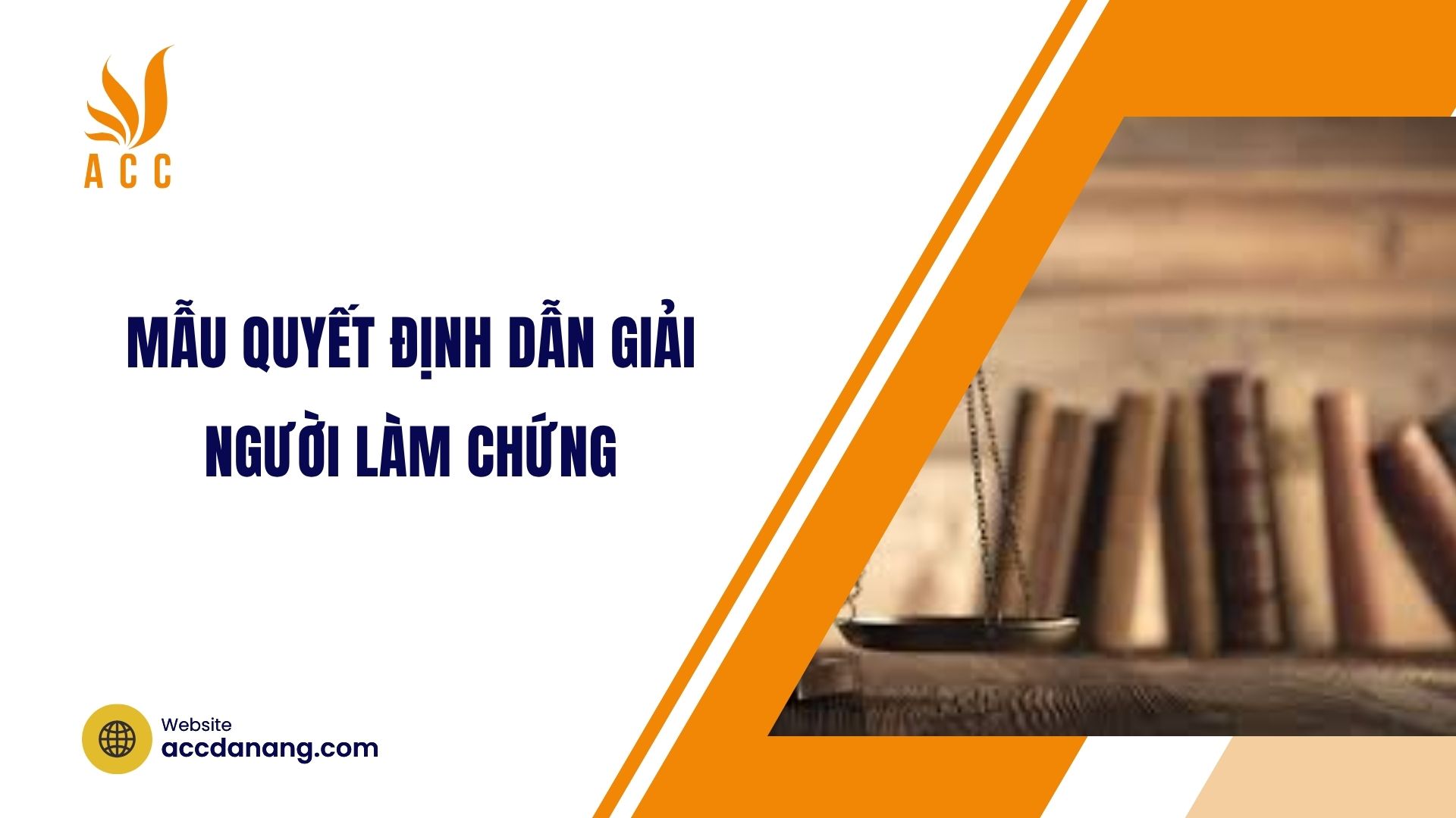 Mẫu quyết định dẫn giải người làm chứng