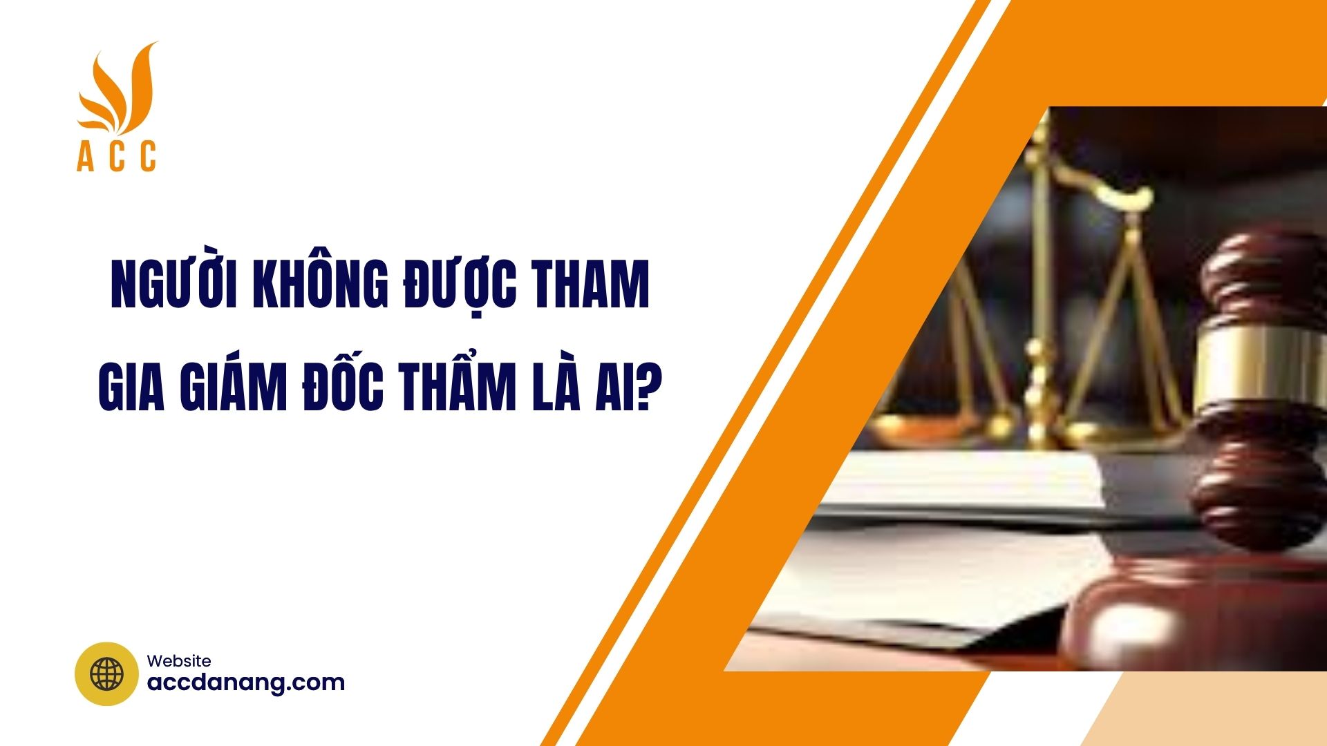 Người không được tham gia giám đốc thẩm là ai?