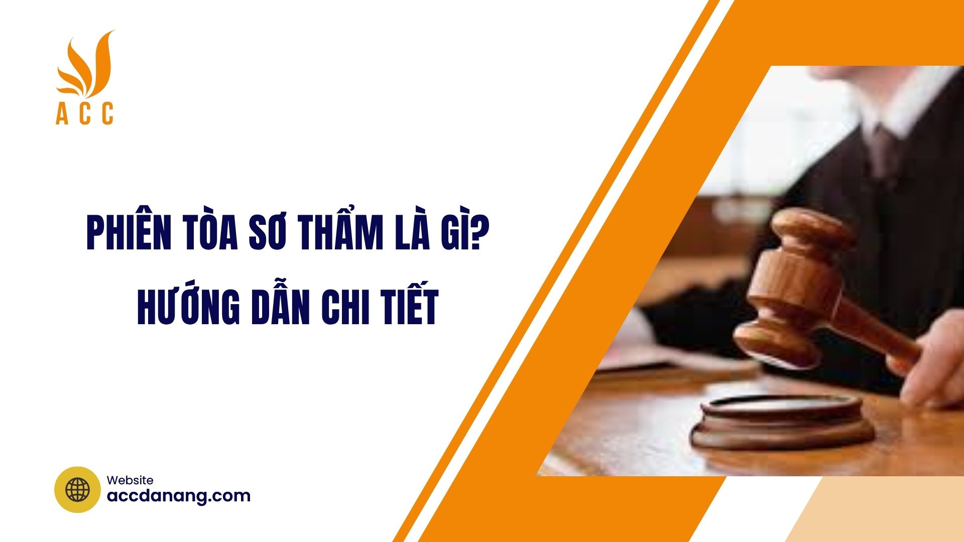 Phiên tòa sơ thẩm là gì? Hướng dẫn chi tiết