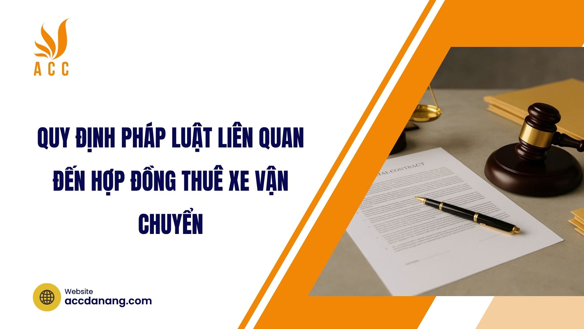 Quy định pháp luật liên quan đến hợp đồng thuê xe vận chuyển