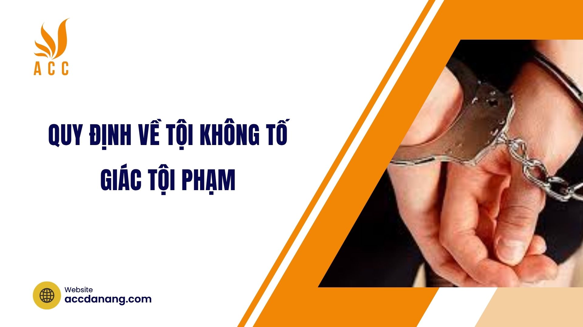 Quy định về tội không tố giác tội phạm