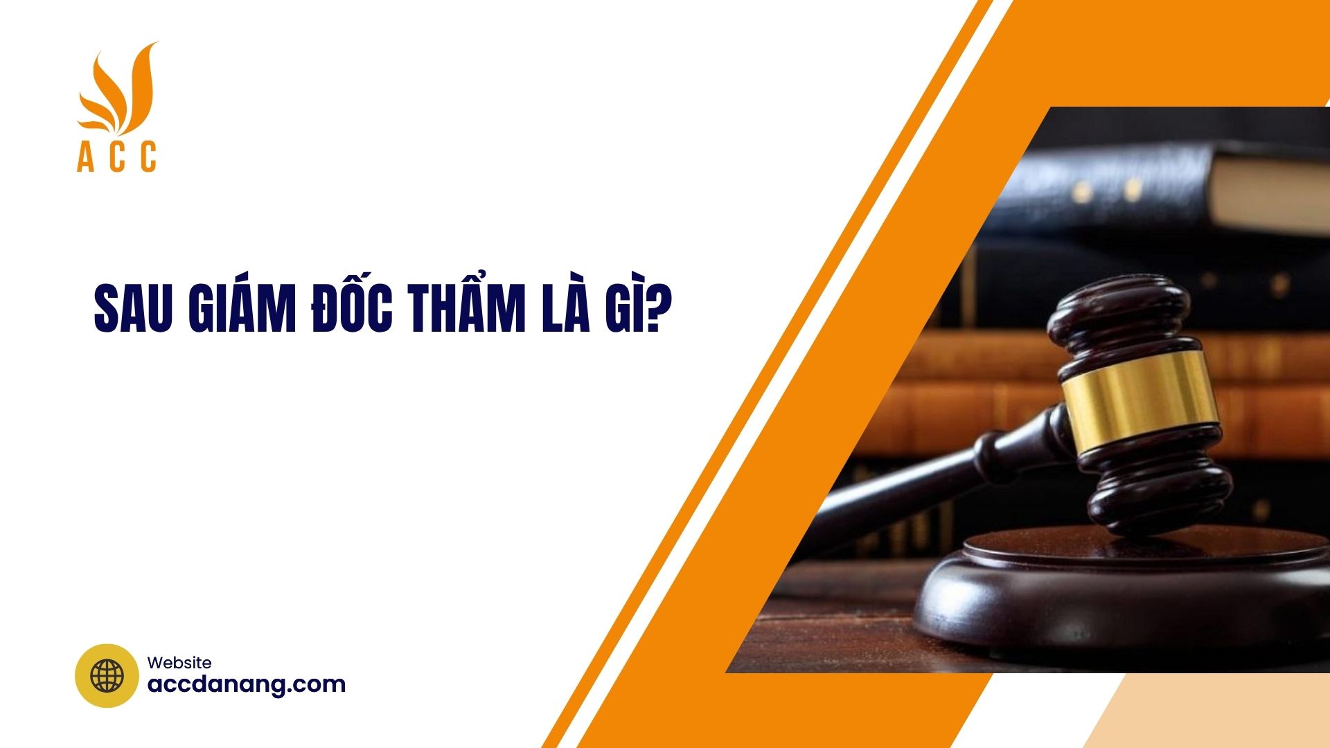 Sau giám đốc thẩm là gì?