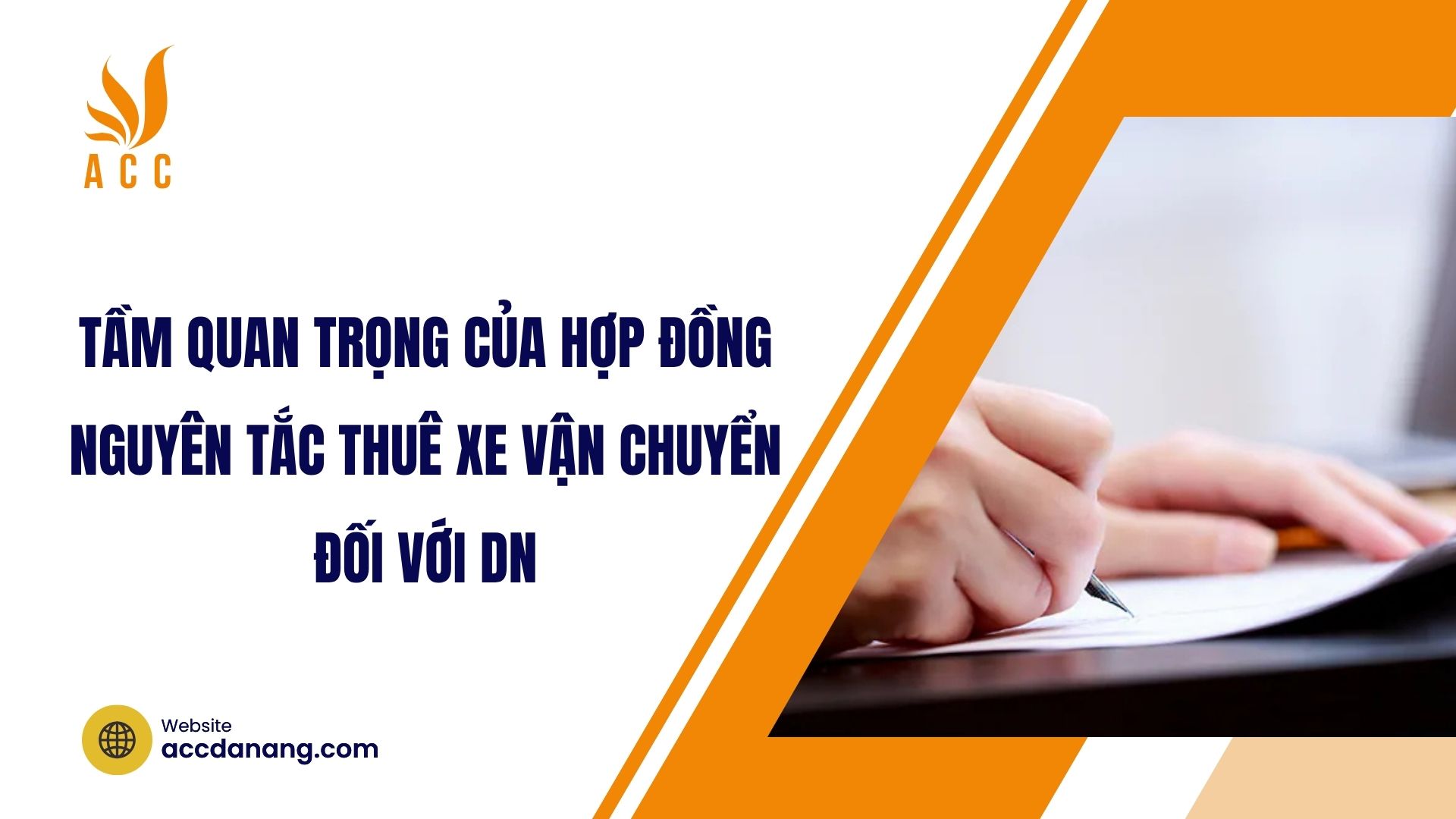 Tầm quan trọng của hợp đồng nguyên tắc thuê xe vận chuyển đối với DN