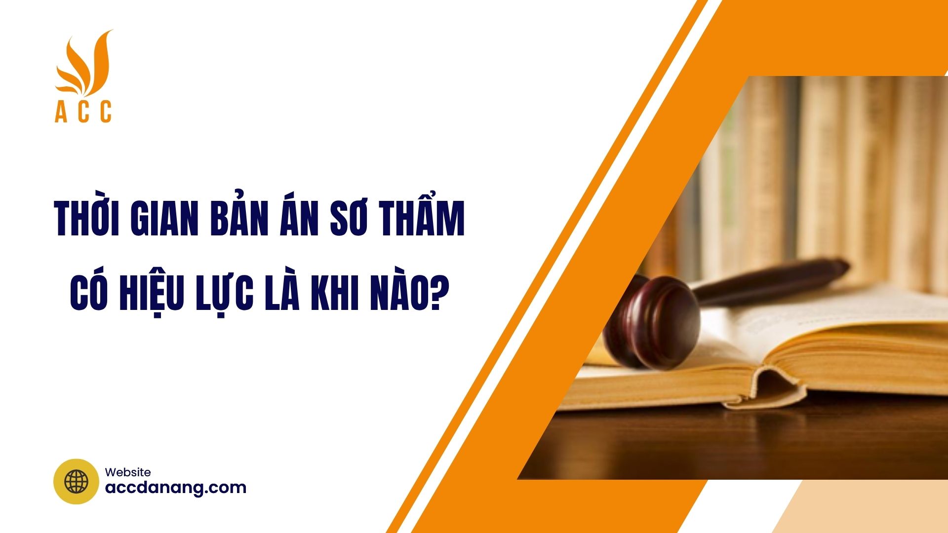 Thời gian bản án sơ thẩm có hiệu lực là khi nào?