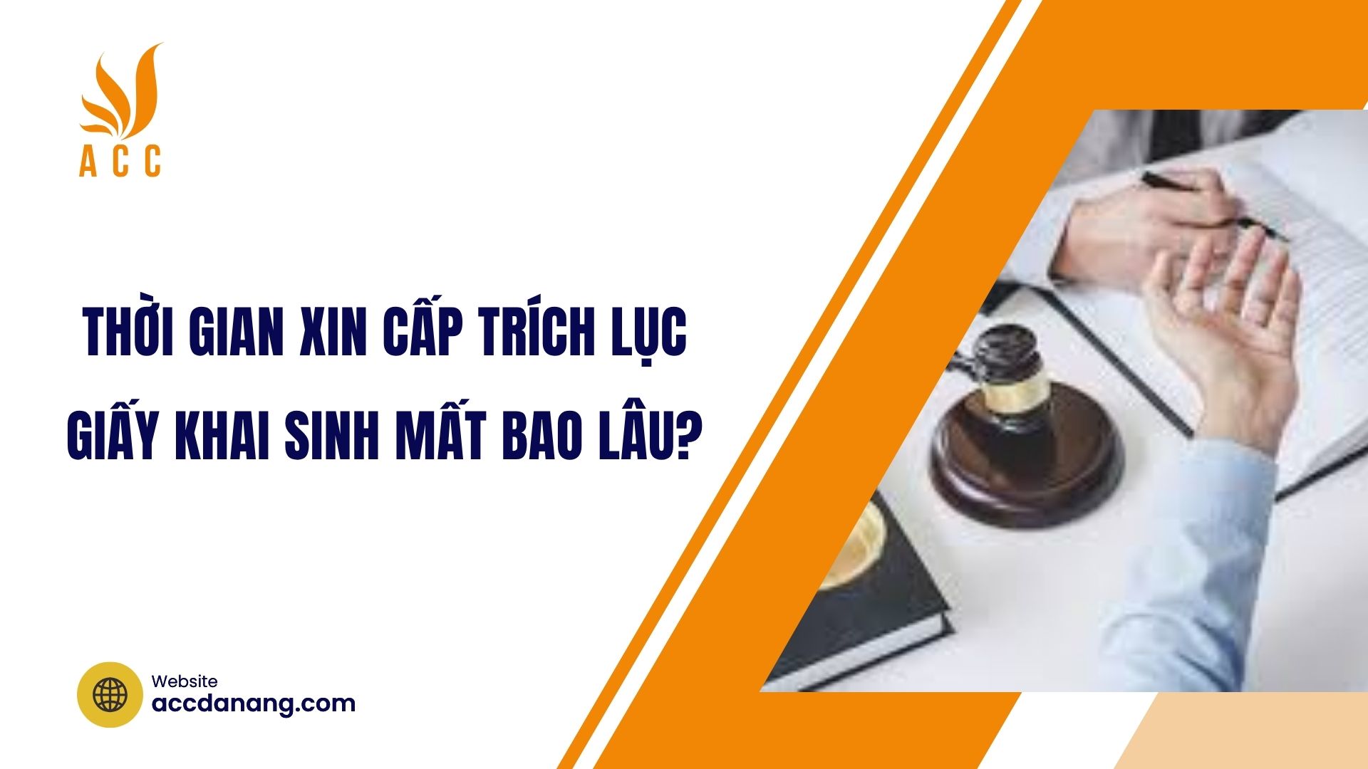 Thời gian xin cấp trích lục giấy khai sinh mất bao lâu?