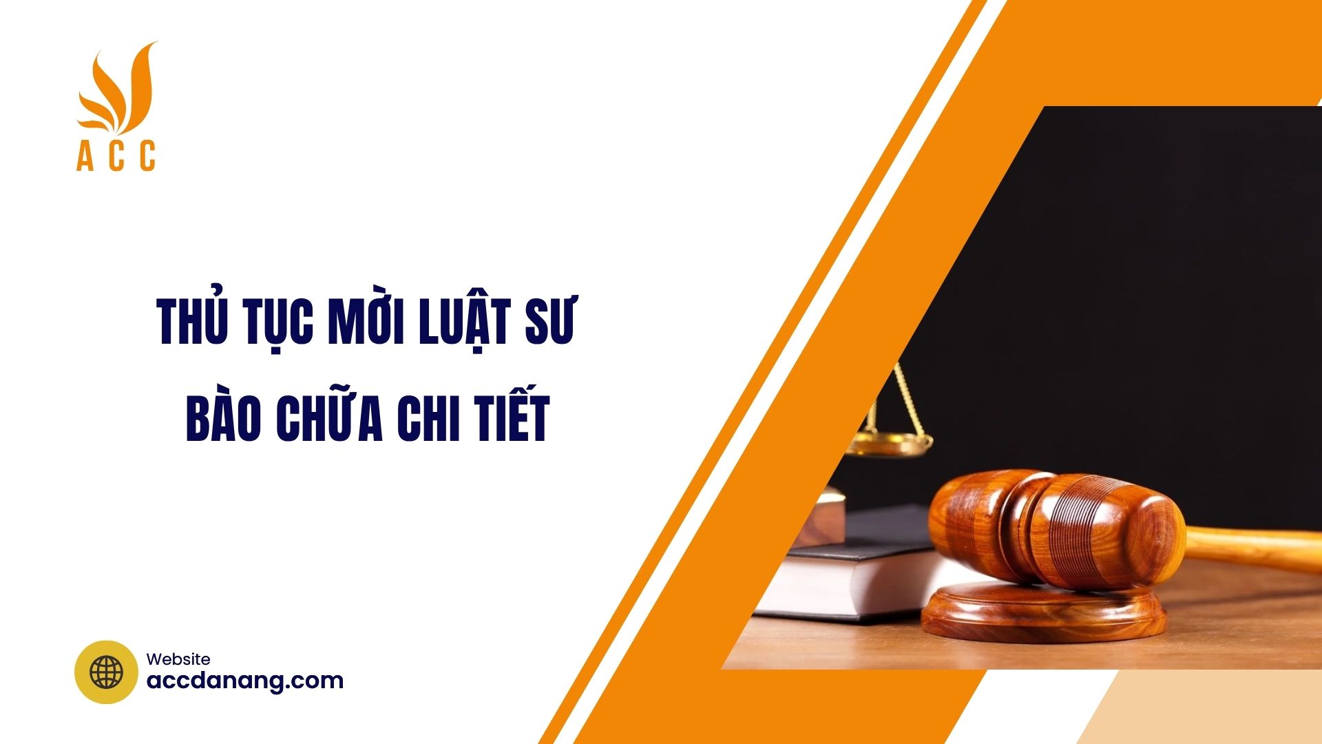 Thủ tục mời luật sư bào chữa chi tiết