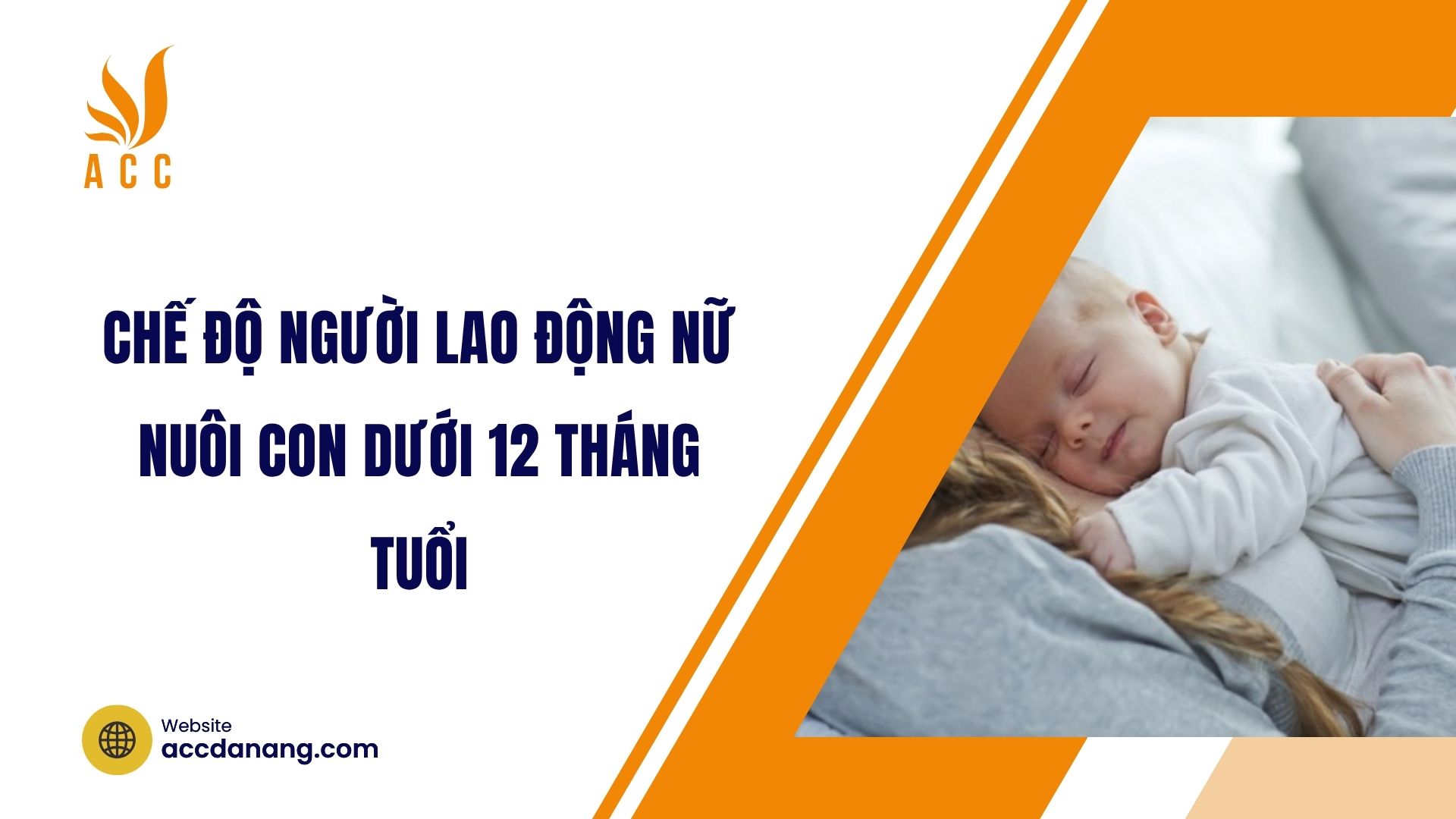 Chế độ người lao động nữ nuôi con dưới 12 tháng tuổi